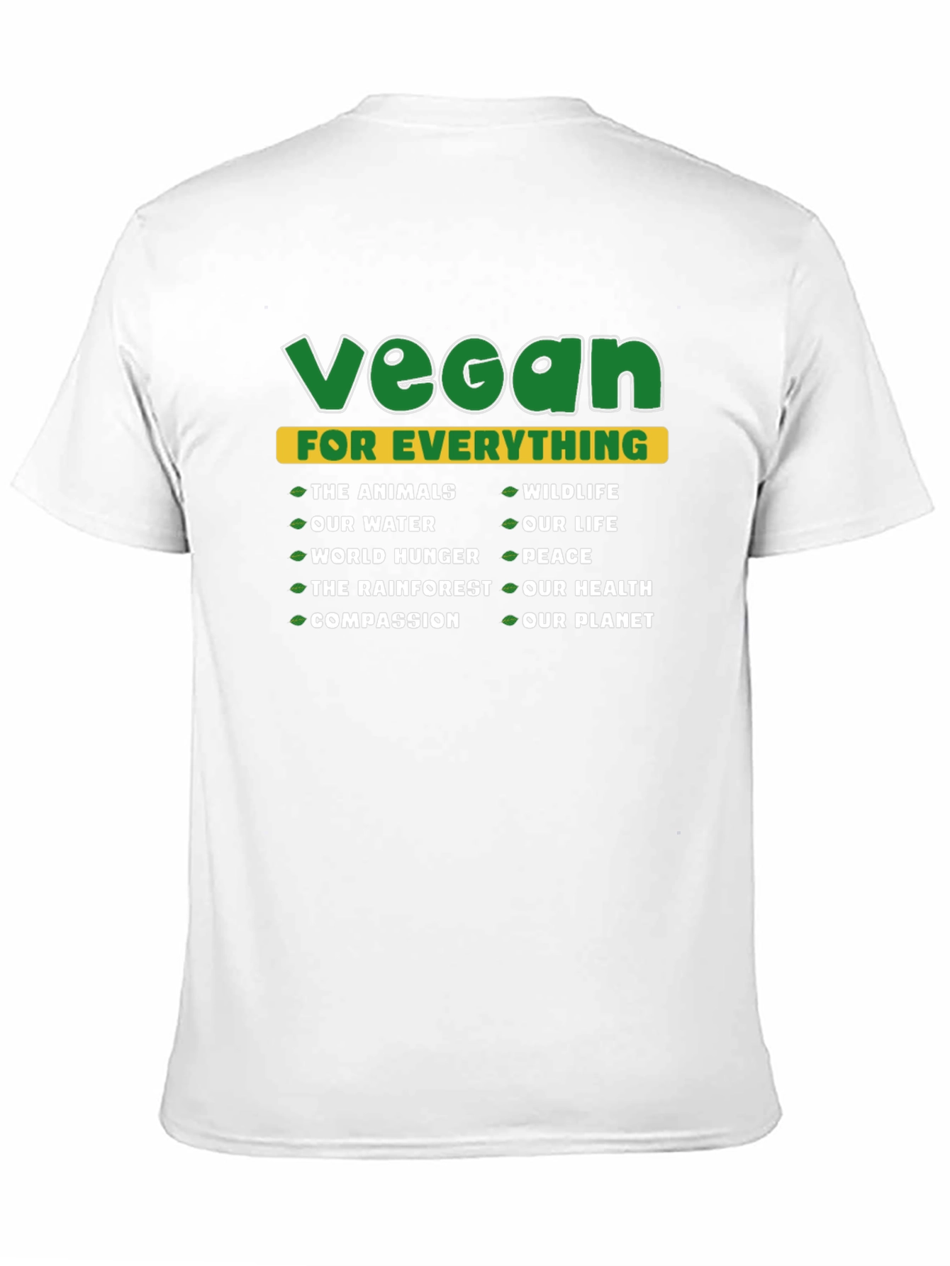 Vegan For Everything Graphic T-Shirt