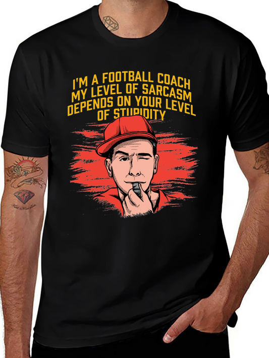 Sarcastic Football Coach Graphic Tee