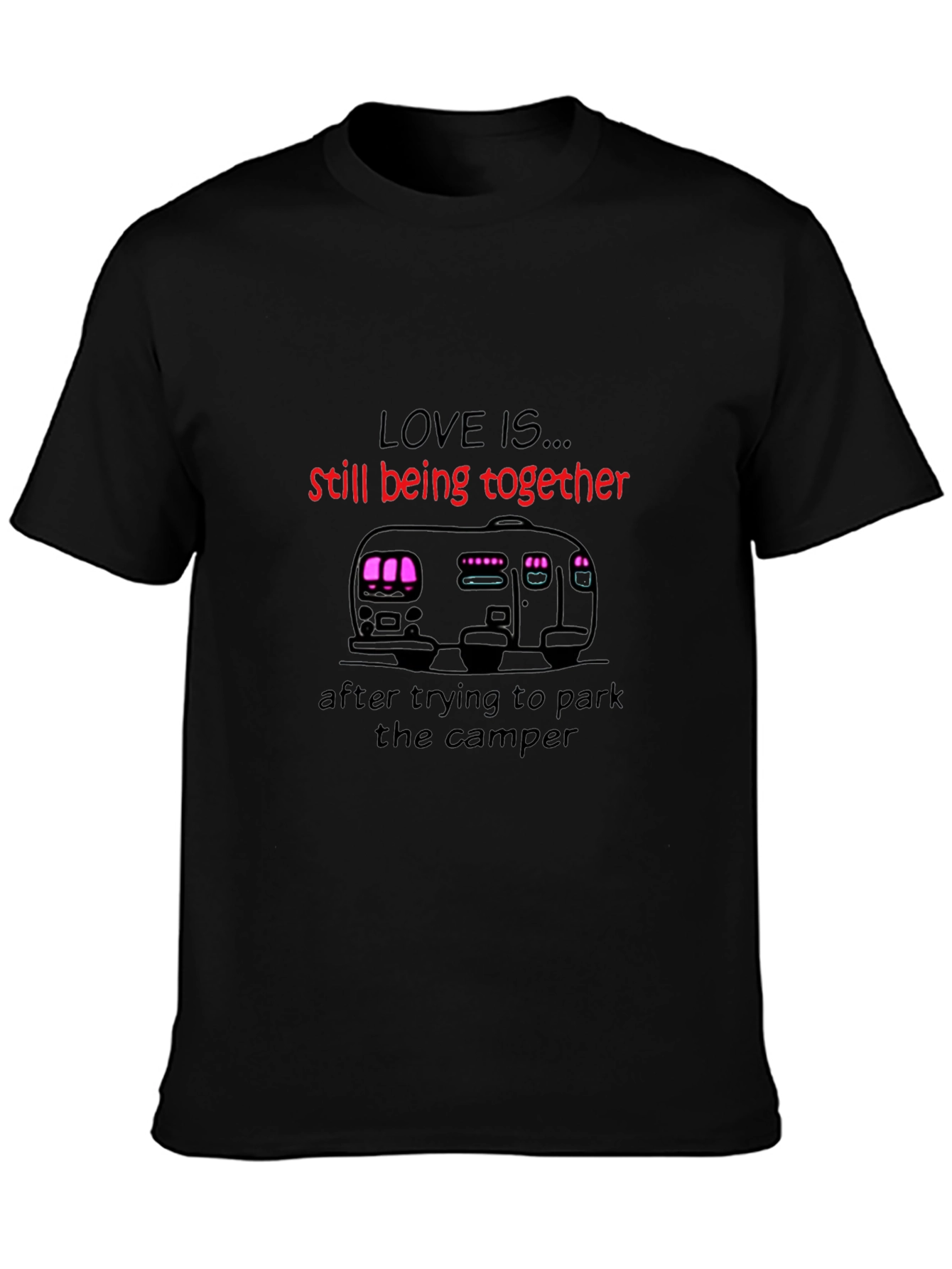 Love is...Camper T-Shirt