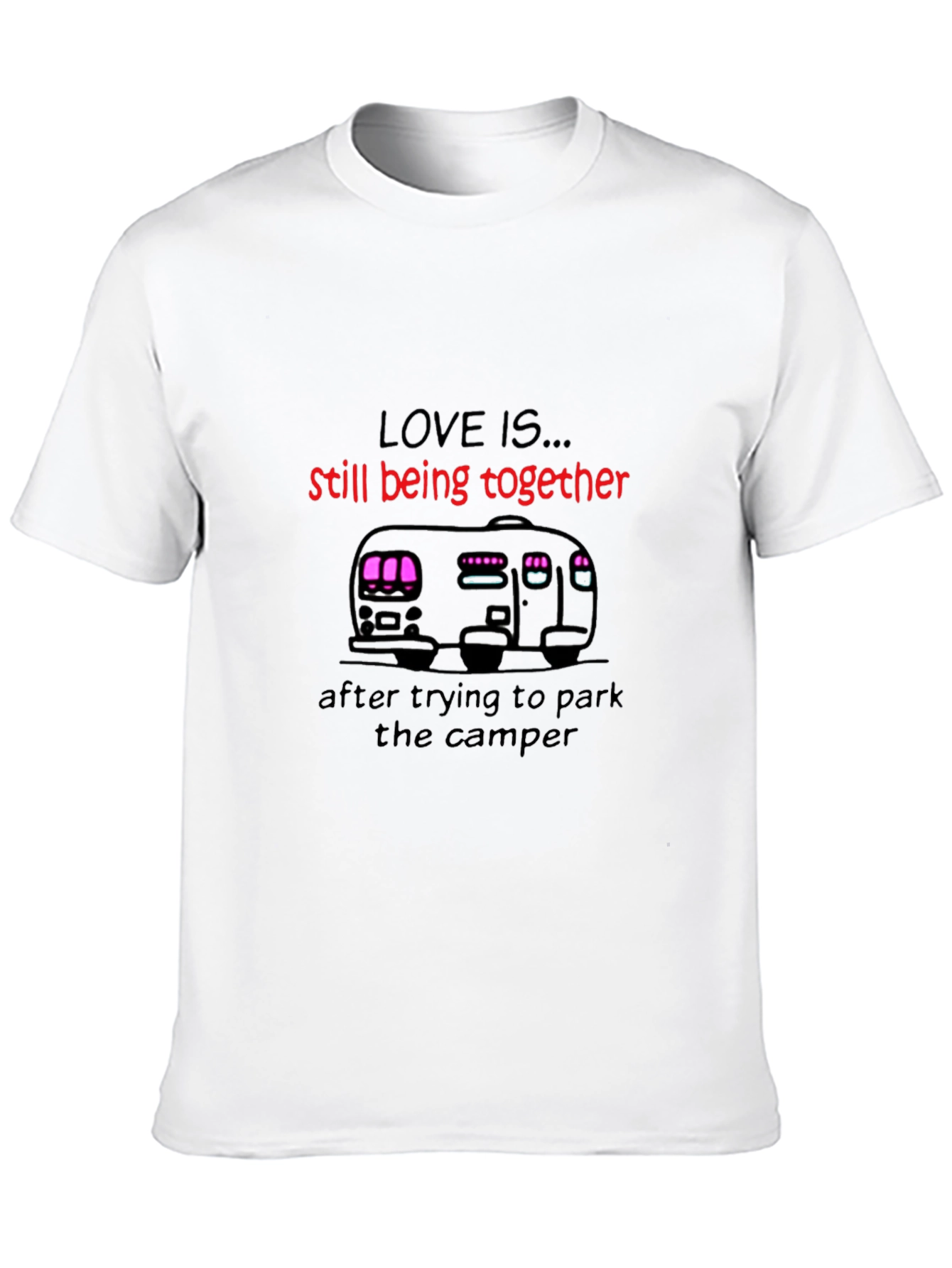 Love is...Camper T-Shirt