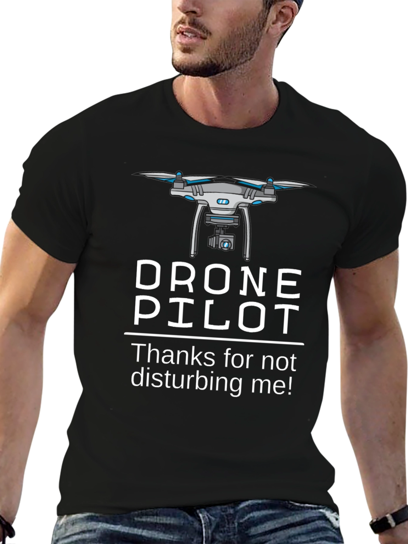 Drone Pilot T-Shirt - Funny Aviation Tee