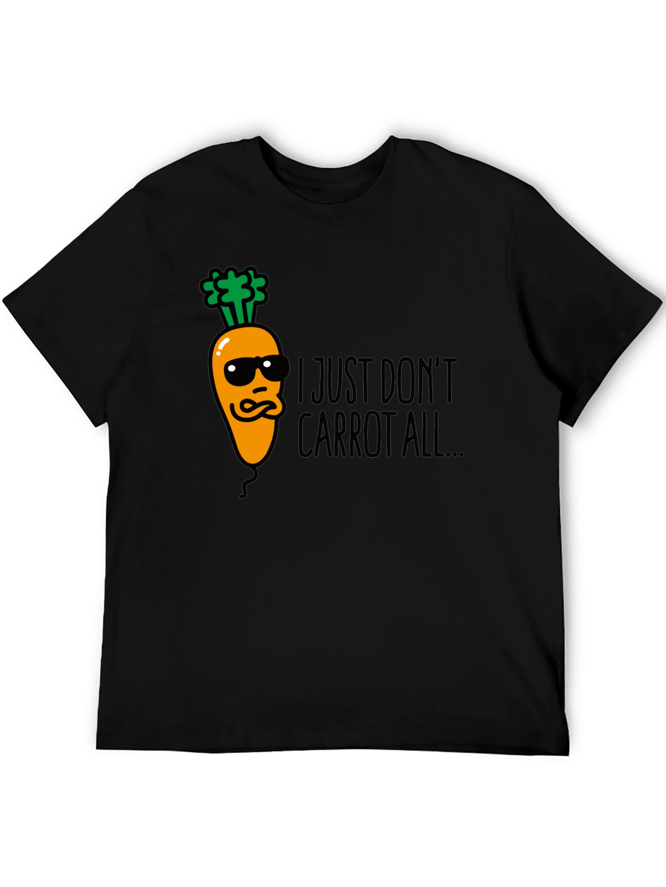 I Just Dont Carrot All Funny Black T-Shirt