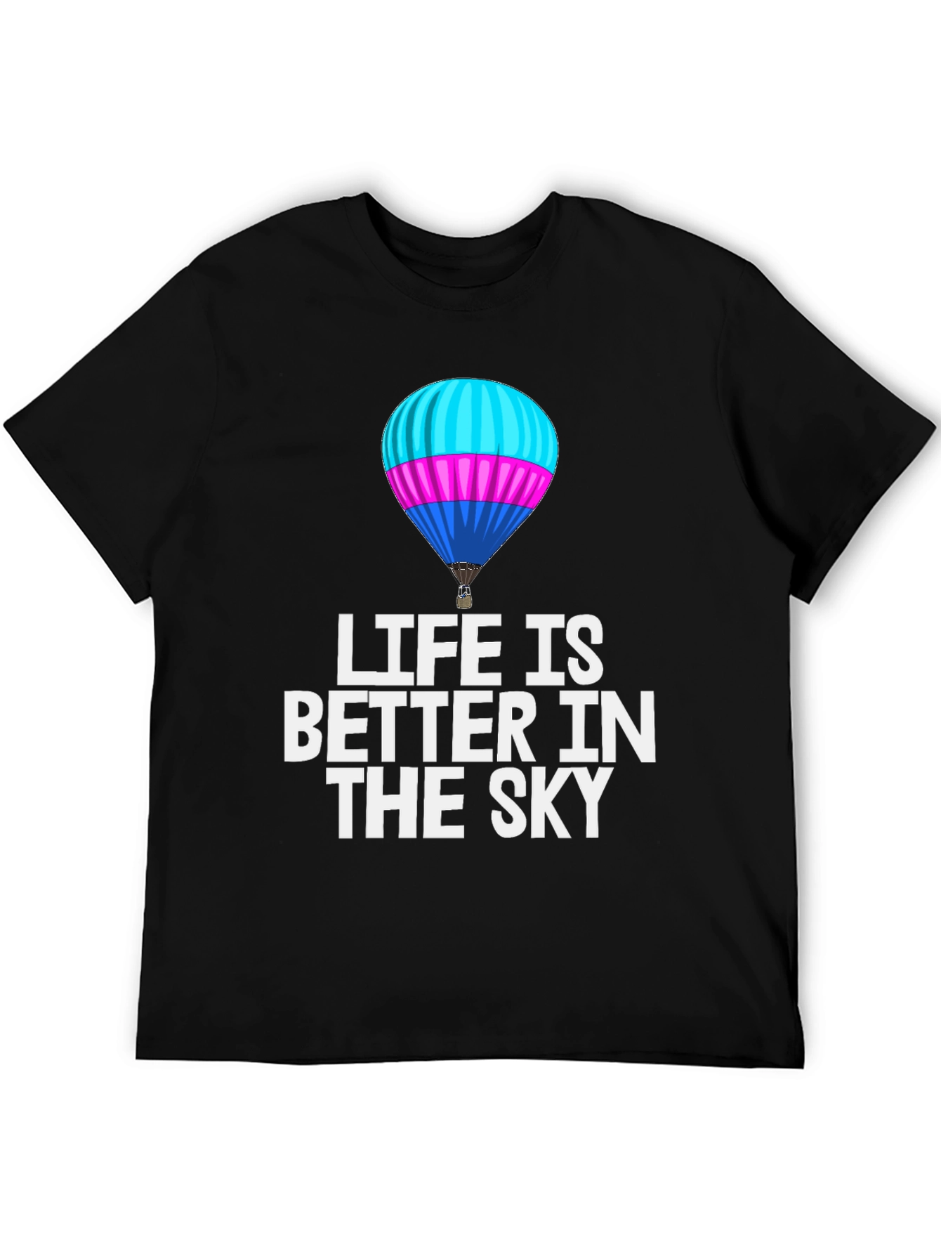 Life Is Better In The Sky Graphic Tee