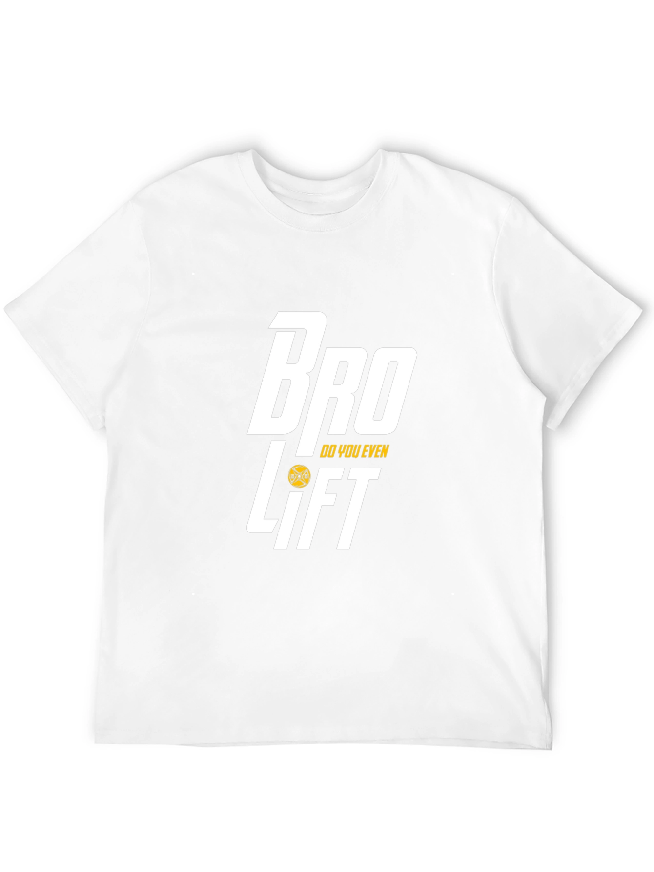 Bro Do You Even Lift Gym T-Shirt