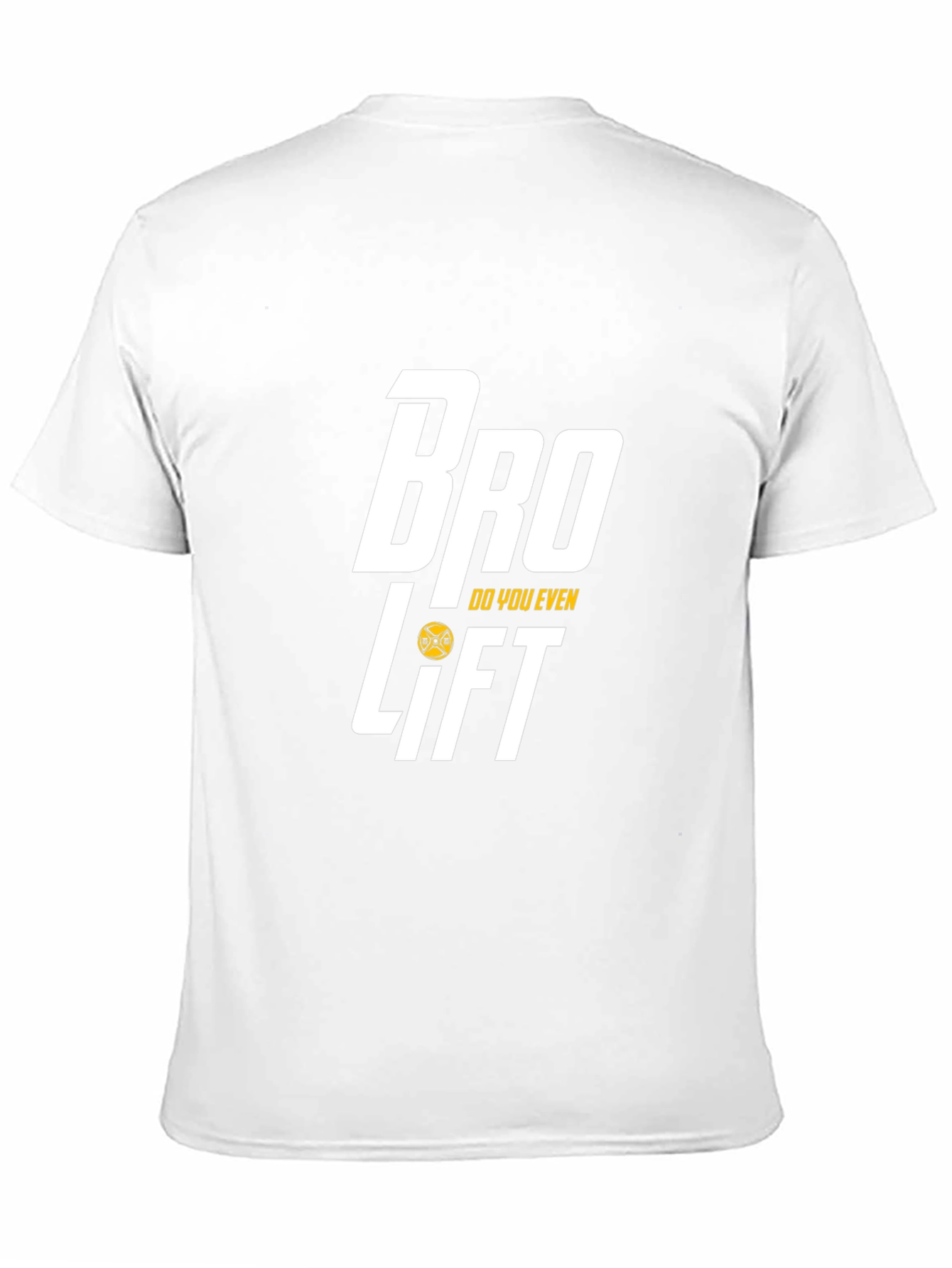 Bro Do You Even Lift Gym T-Shirt