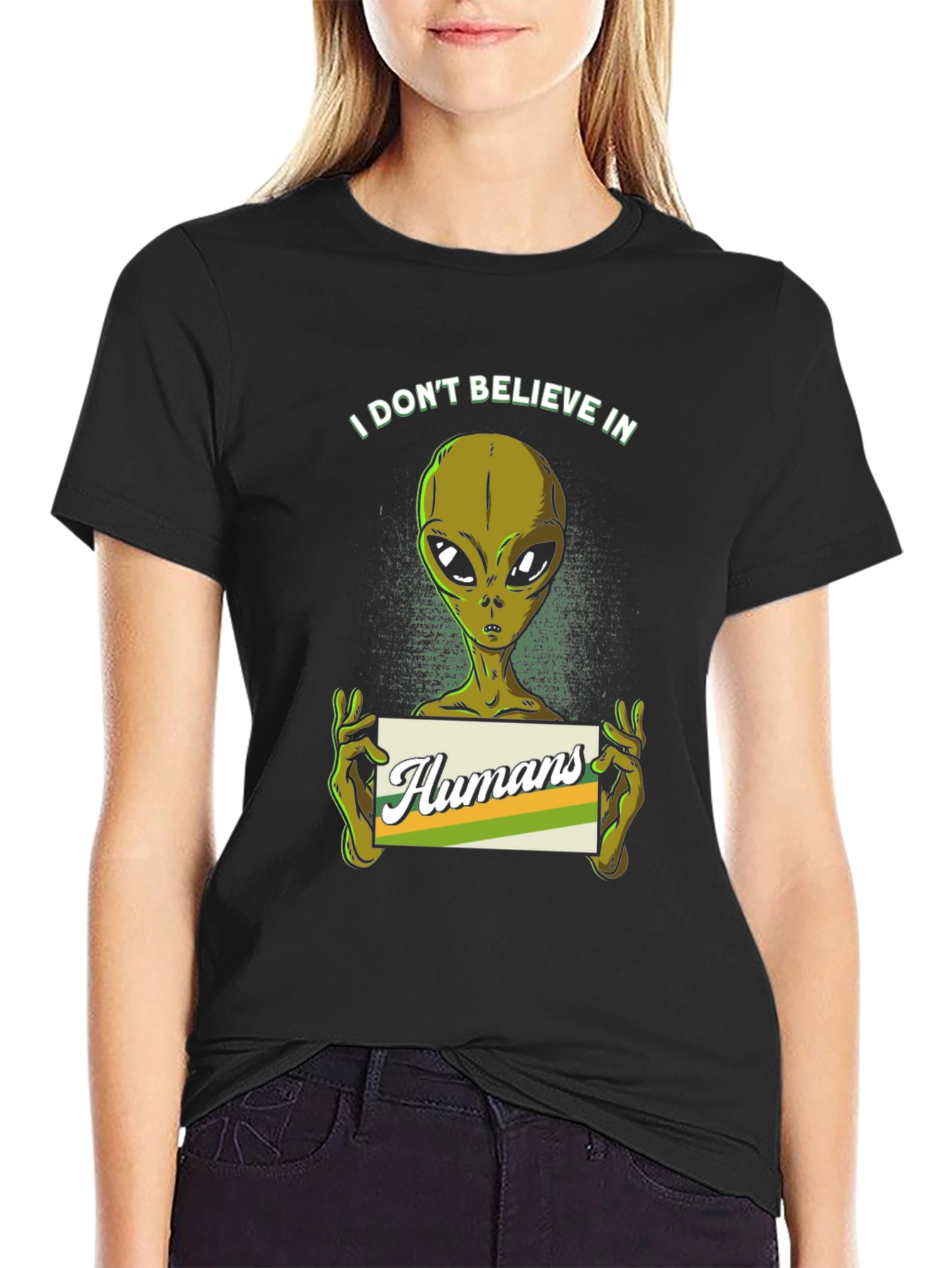 I Dont Believe in Humans Alien T-Shirt