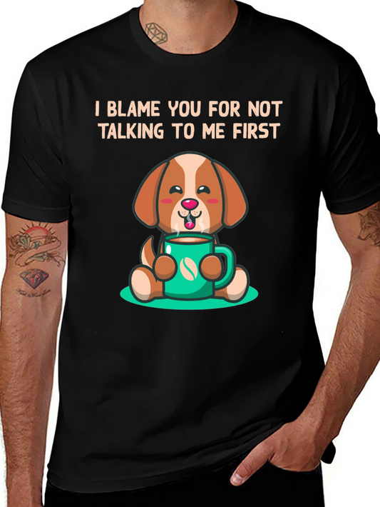 Dog Coffee Lover T-Shirt - Talk To Me First Graphic Tee