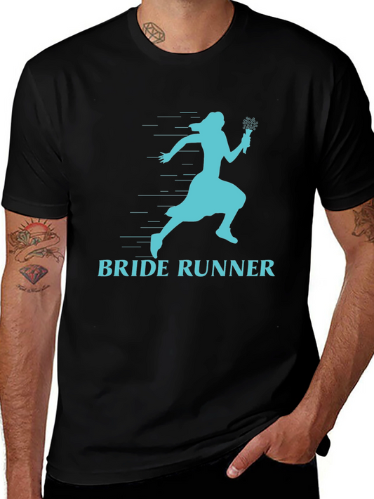 Bride Runner T-Shirt - Fun Wedding Humor Tee