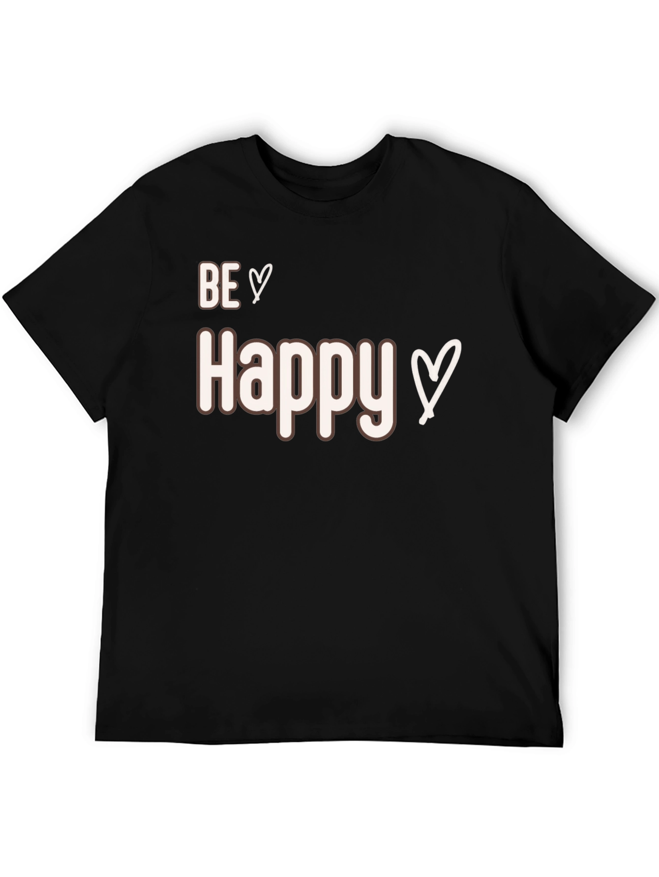 Be Happy T-Shirt - Casual Comfort