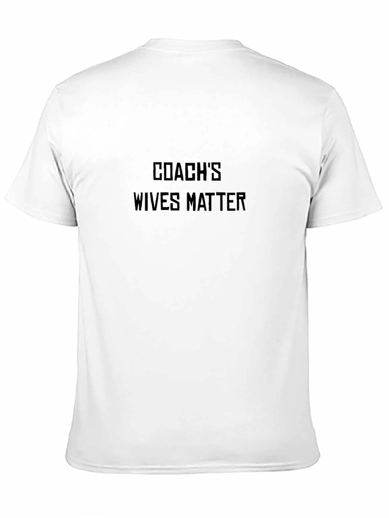 Coachs Wives Matter T-Shirt
