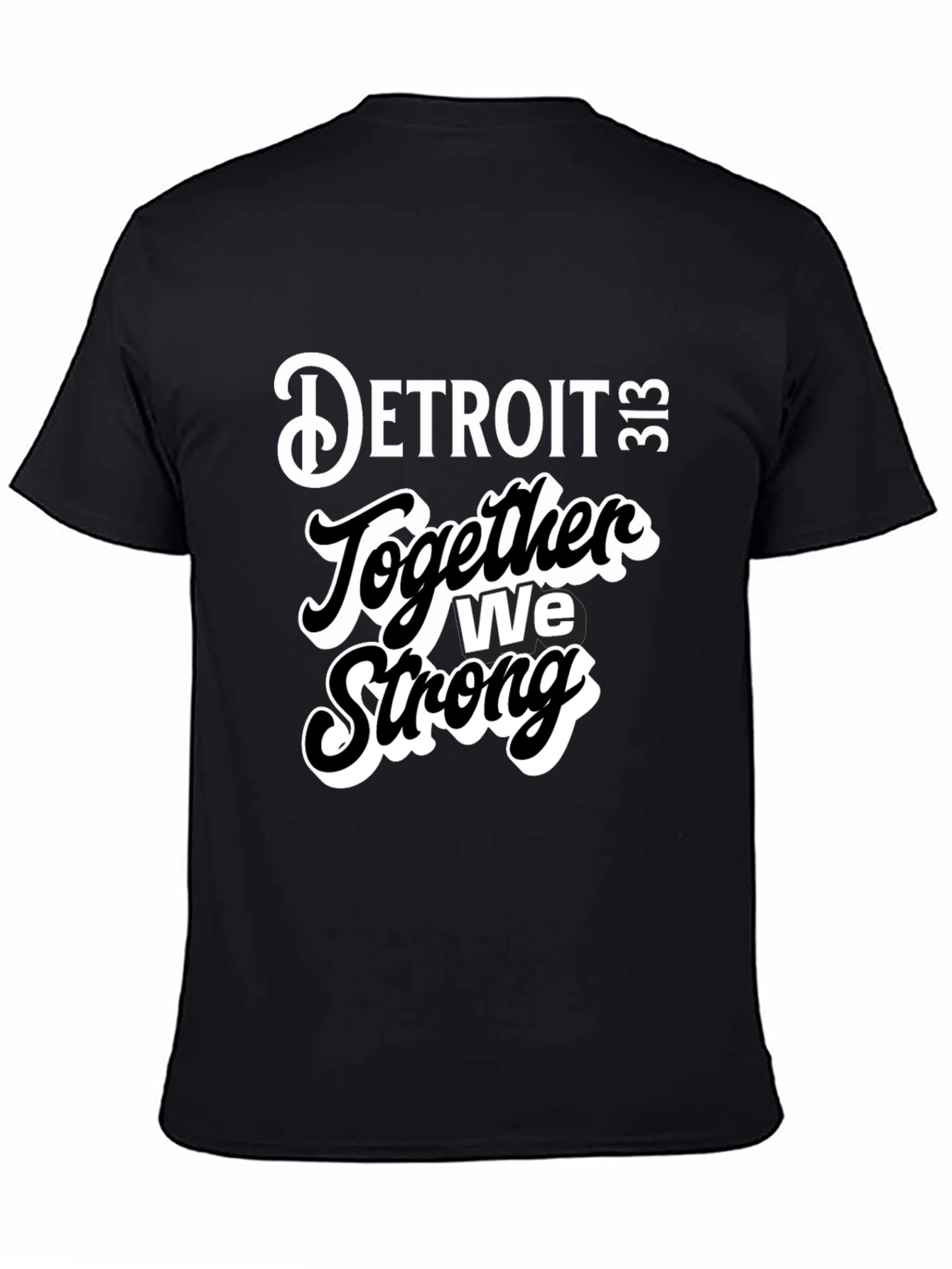Detroit Together We Strong Black Graphic Tee