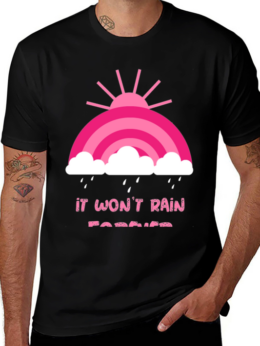 It Wont Rain Forever Black Graphic Tee