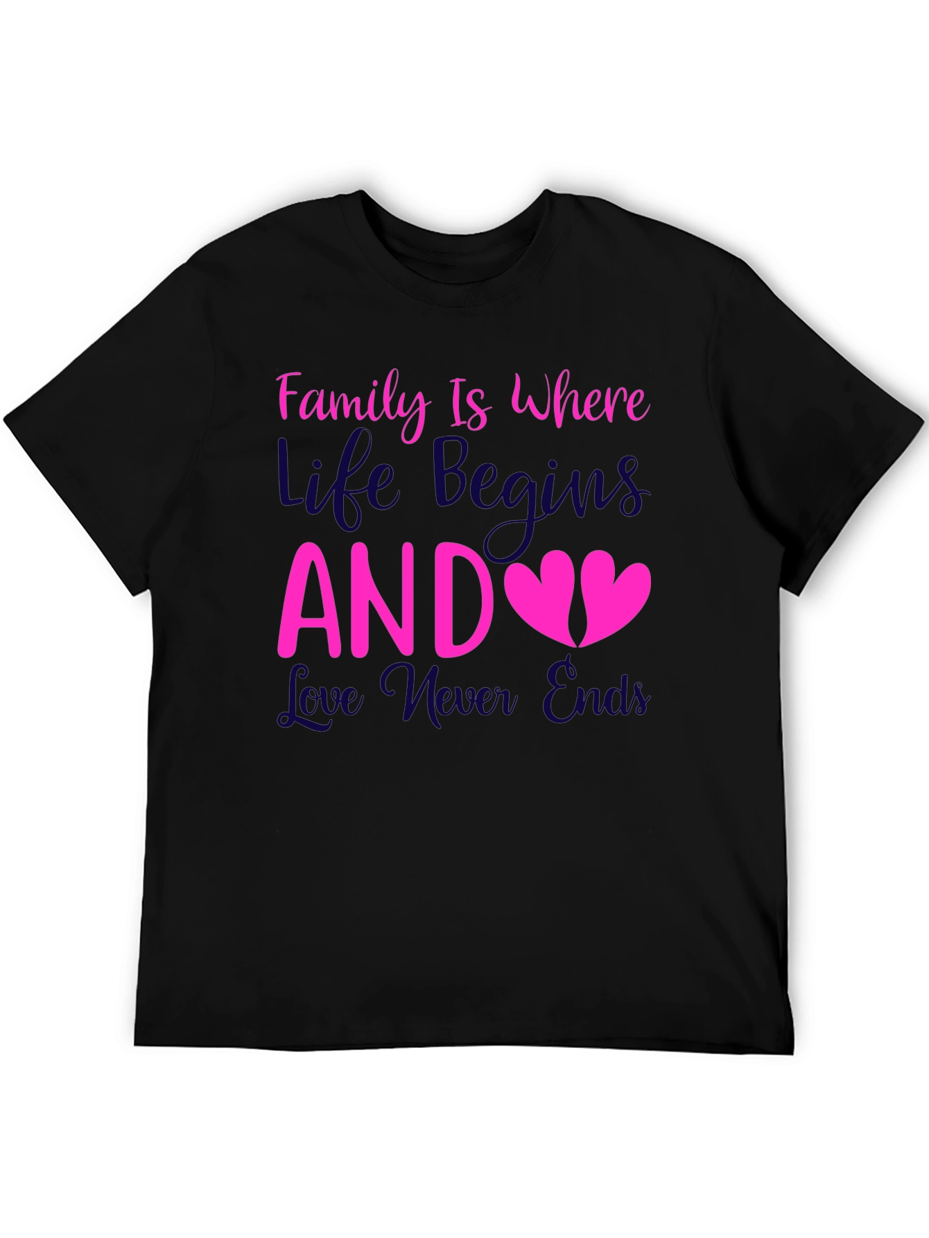 Family is Where Life Begins T-Shirt