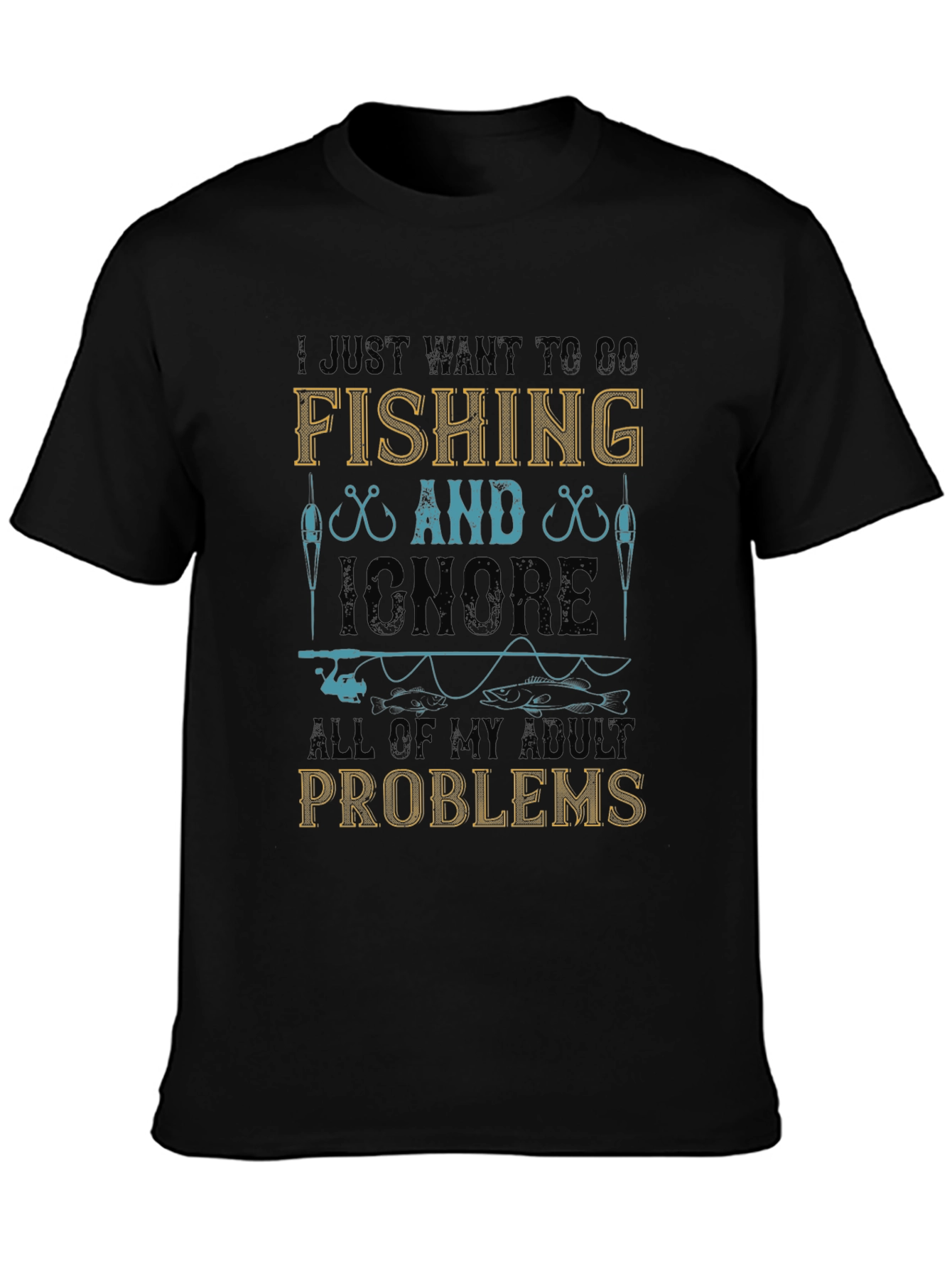 Fishing T-Shirt - Ignore Adult Problems