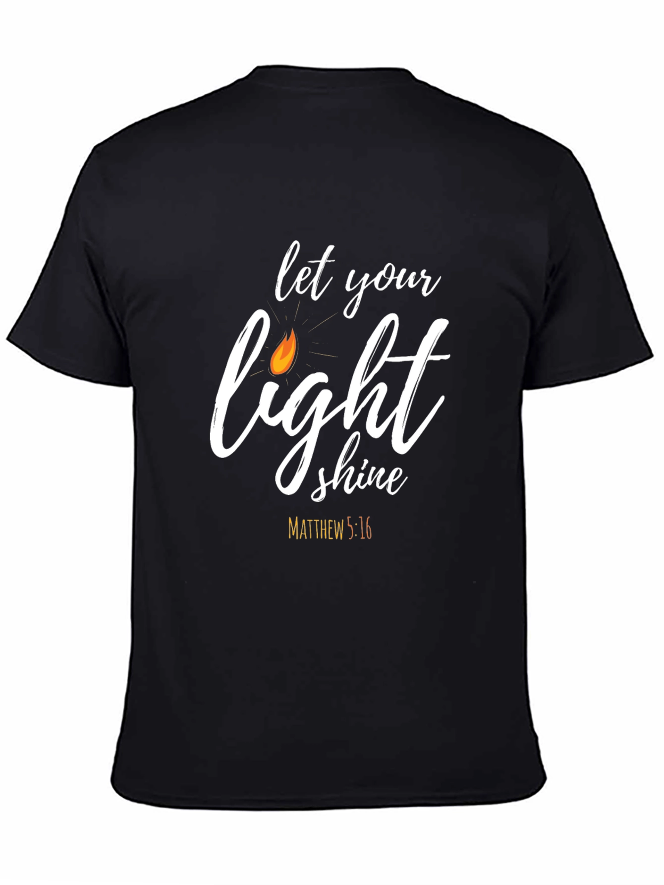 Let Your Light Shine T-Shirt - Christian Faith Apparel