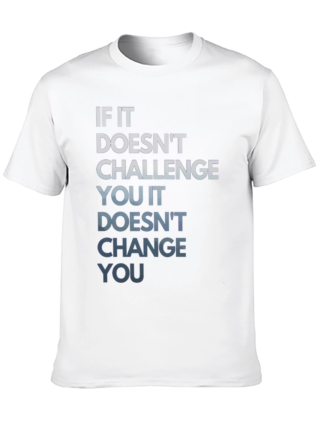 Motivational Graphic Tee - Challenge Changes You