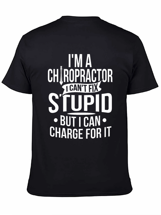 Chiropractor Humor Graphic T-Shirt