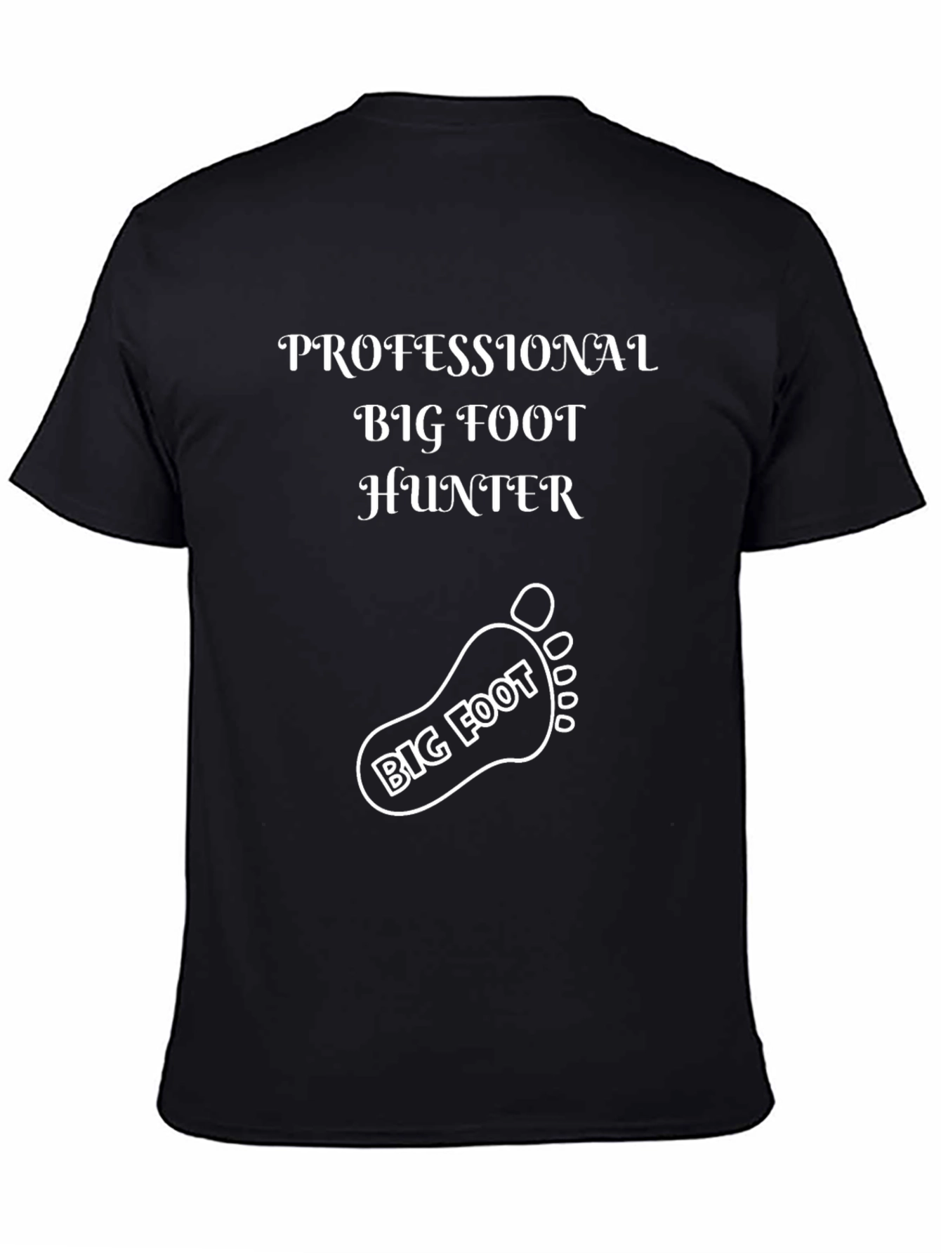 Professional Bigfoot Hunter Black Graphic Tee