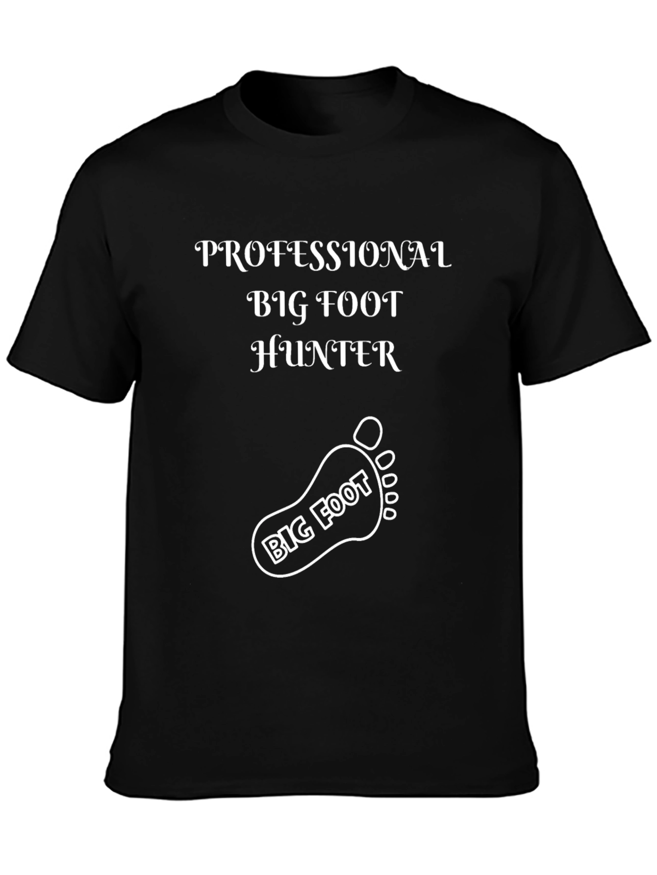 Professional Bigfoot Hunter Black Graphic Tee