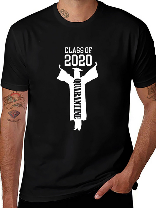 Class of 2020 Quarantine Graduation T-Shirt