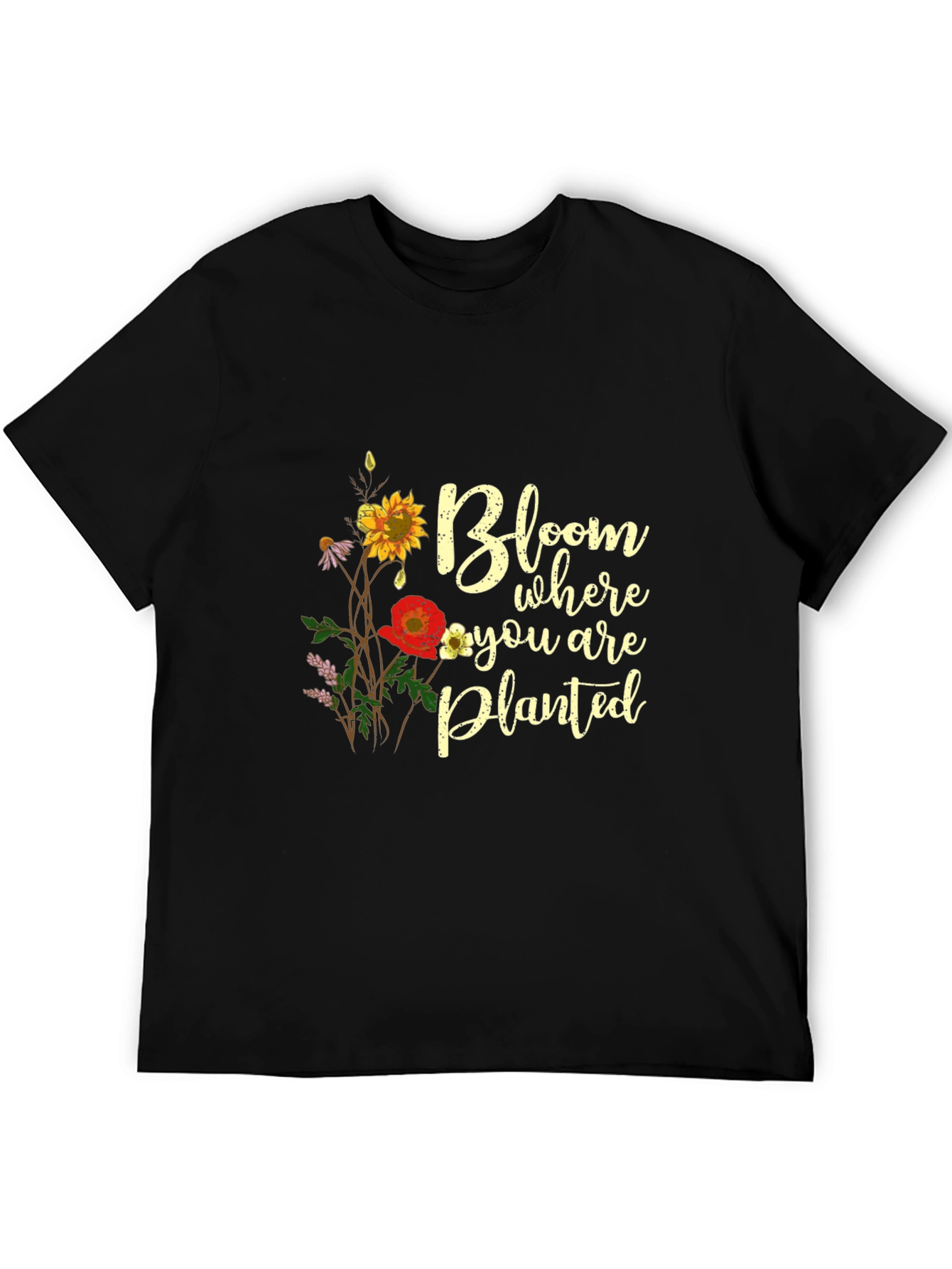 Bloom Where You Are Planted Graphic Tee