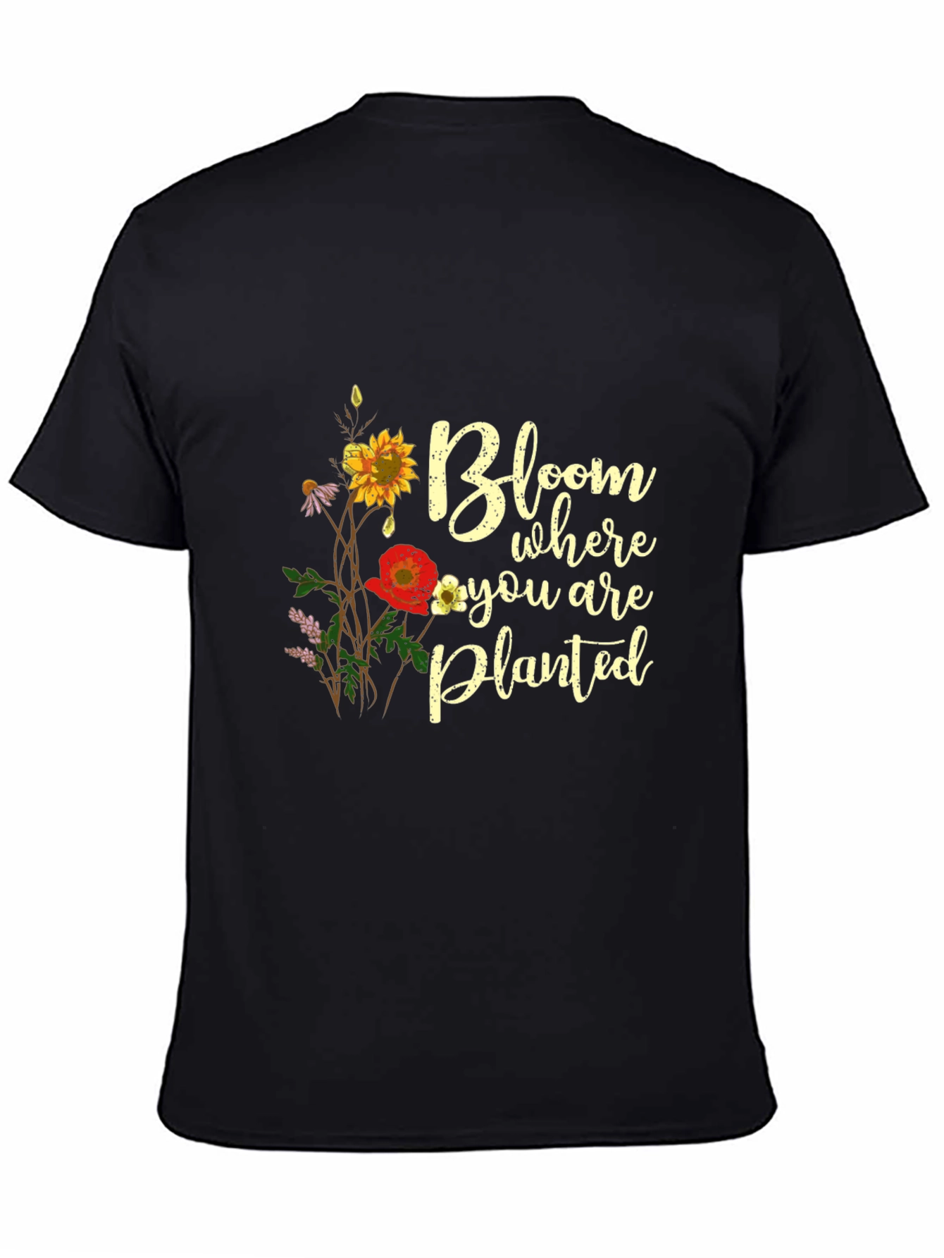 Bloom Where You Are Planted Graphic Tee