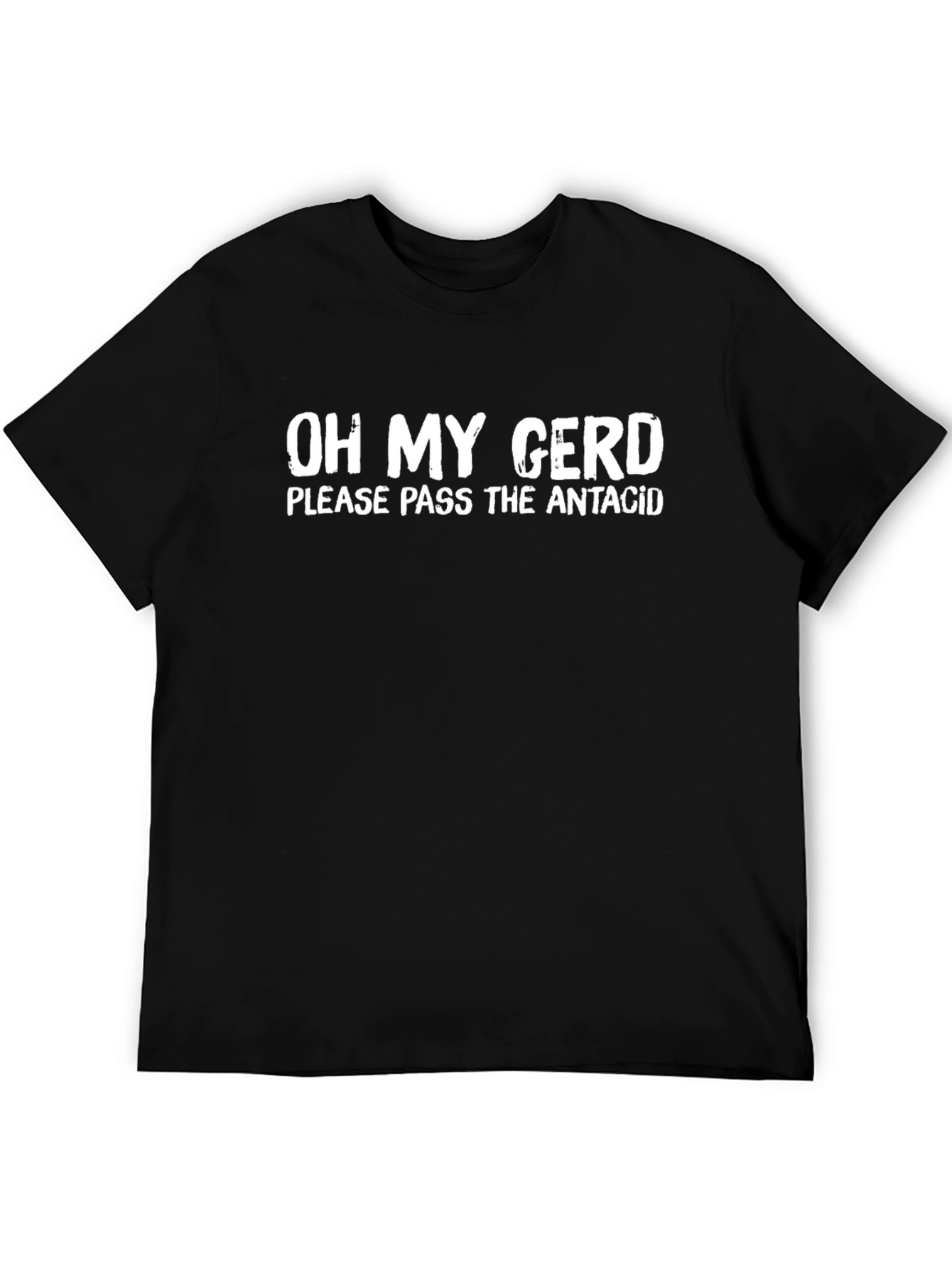 Oh My Gerd Antacid T-Shirt - Funny Graphic Tee