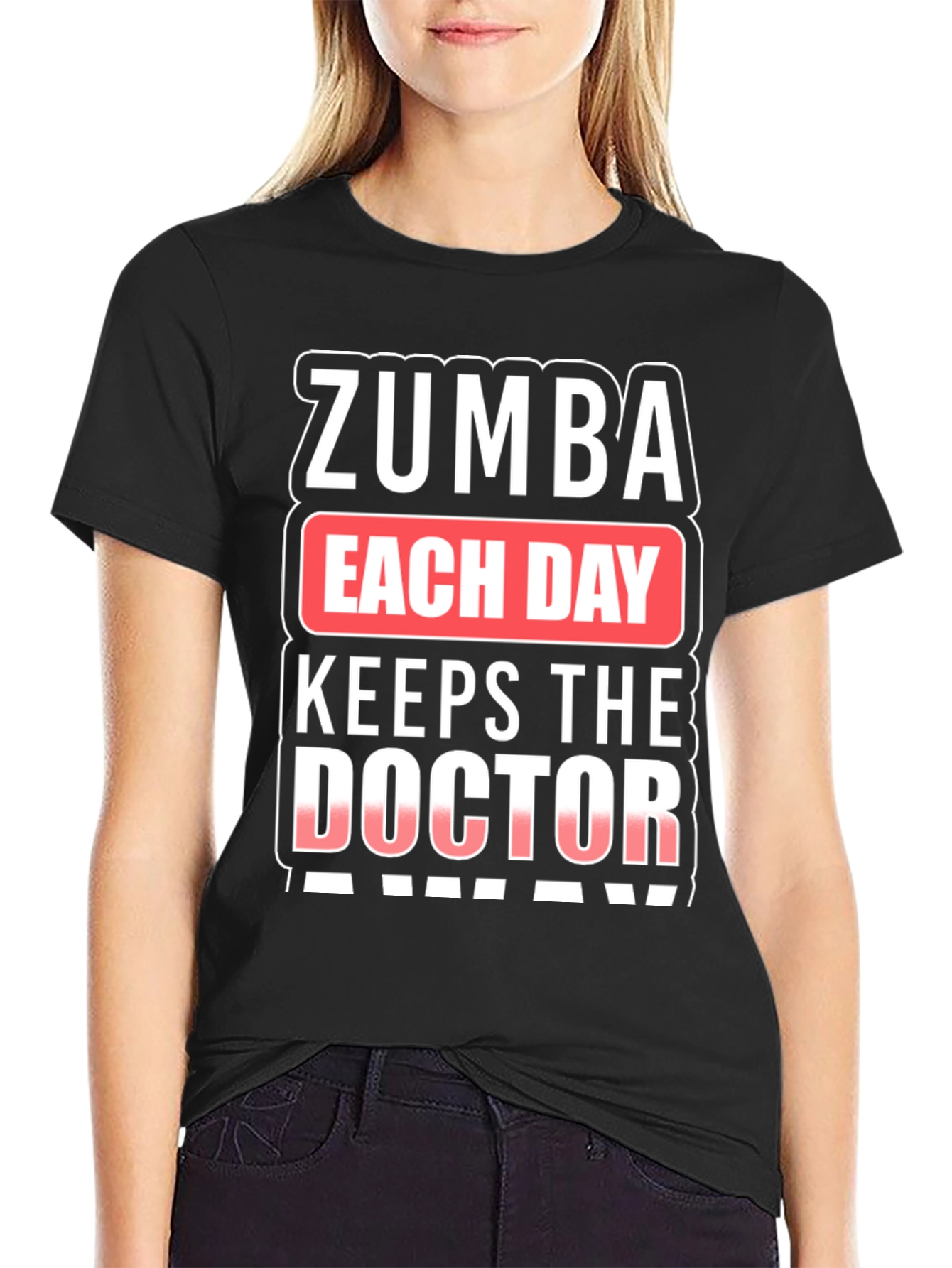 Zumba Keeps The Doctor Away T-Shirt