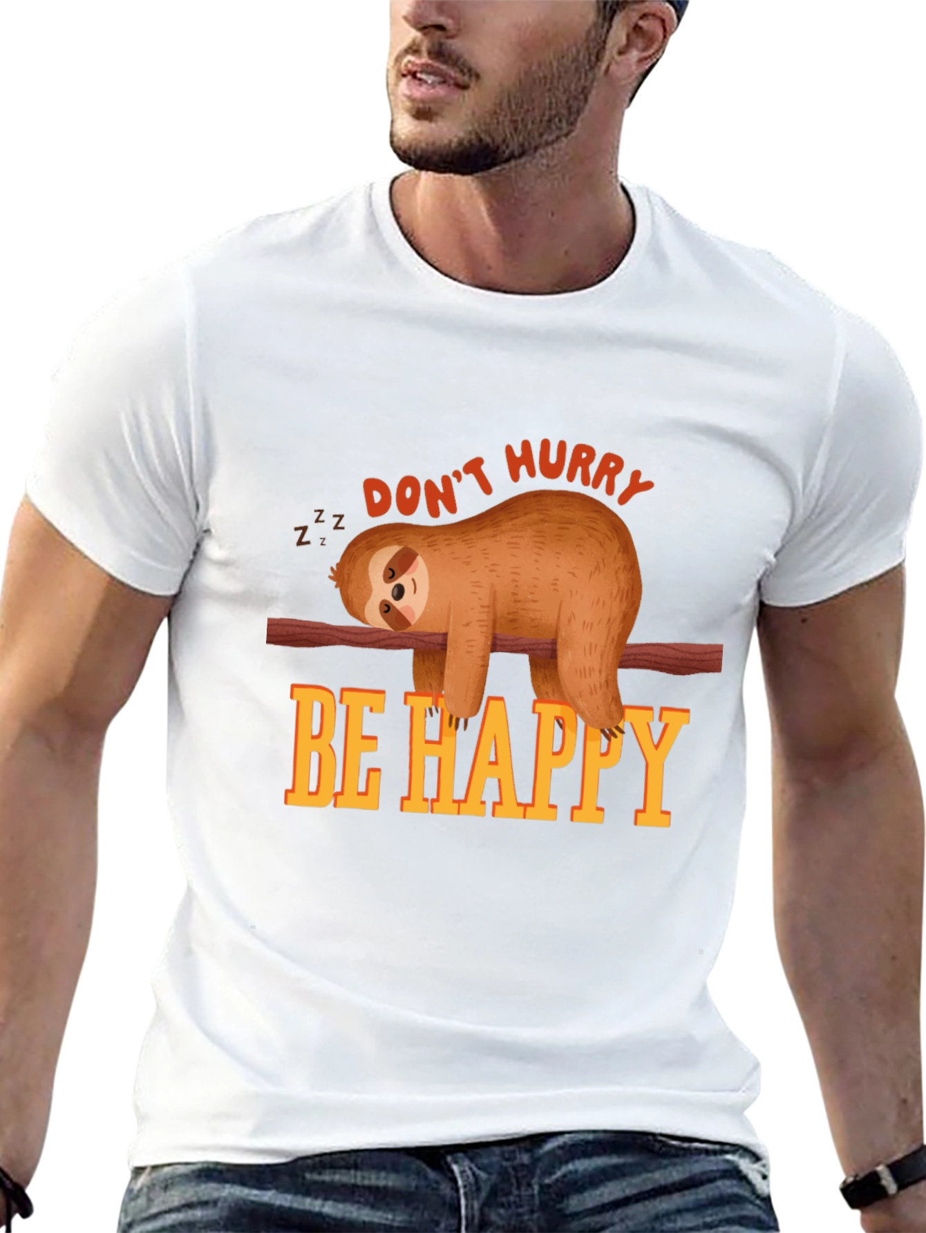 Dont Hurry Be Happy Sloth T-Shirt