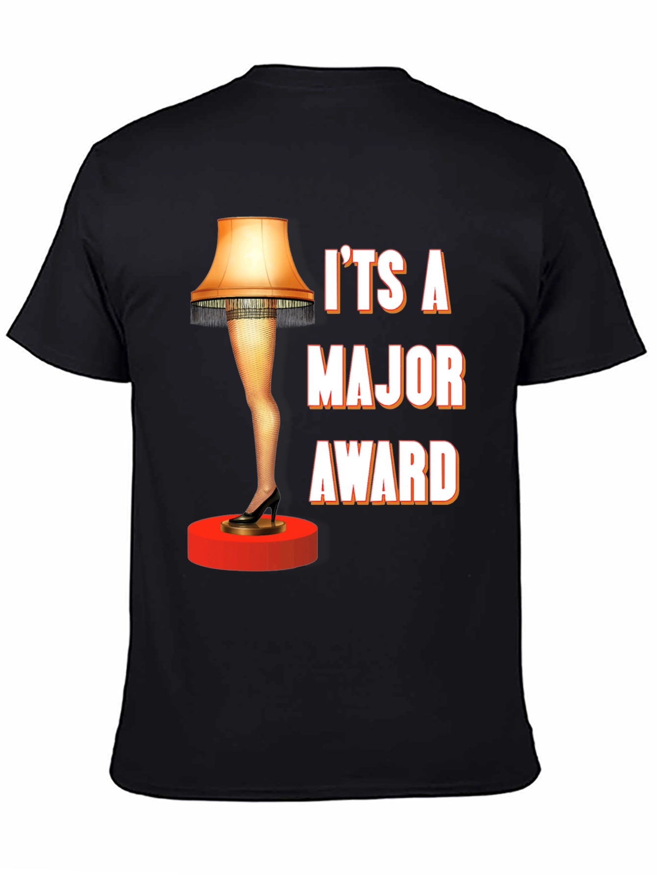 A Major Award Leg Lamp T-Shirt