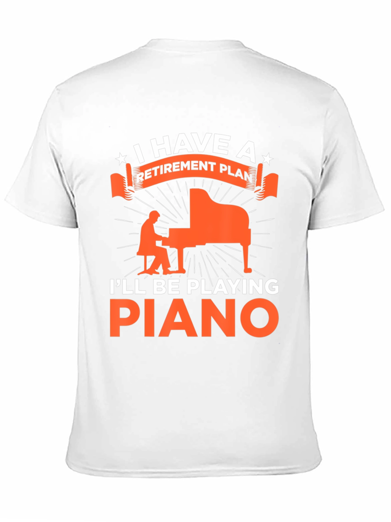 Retirement Plan Piano Player Graphic T-Shirt