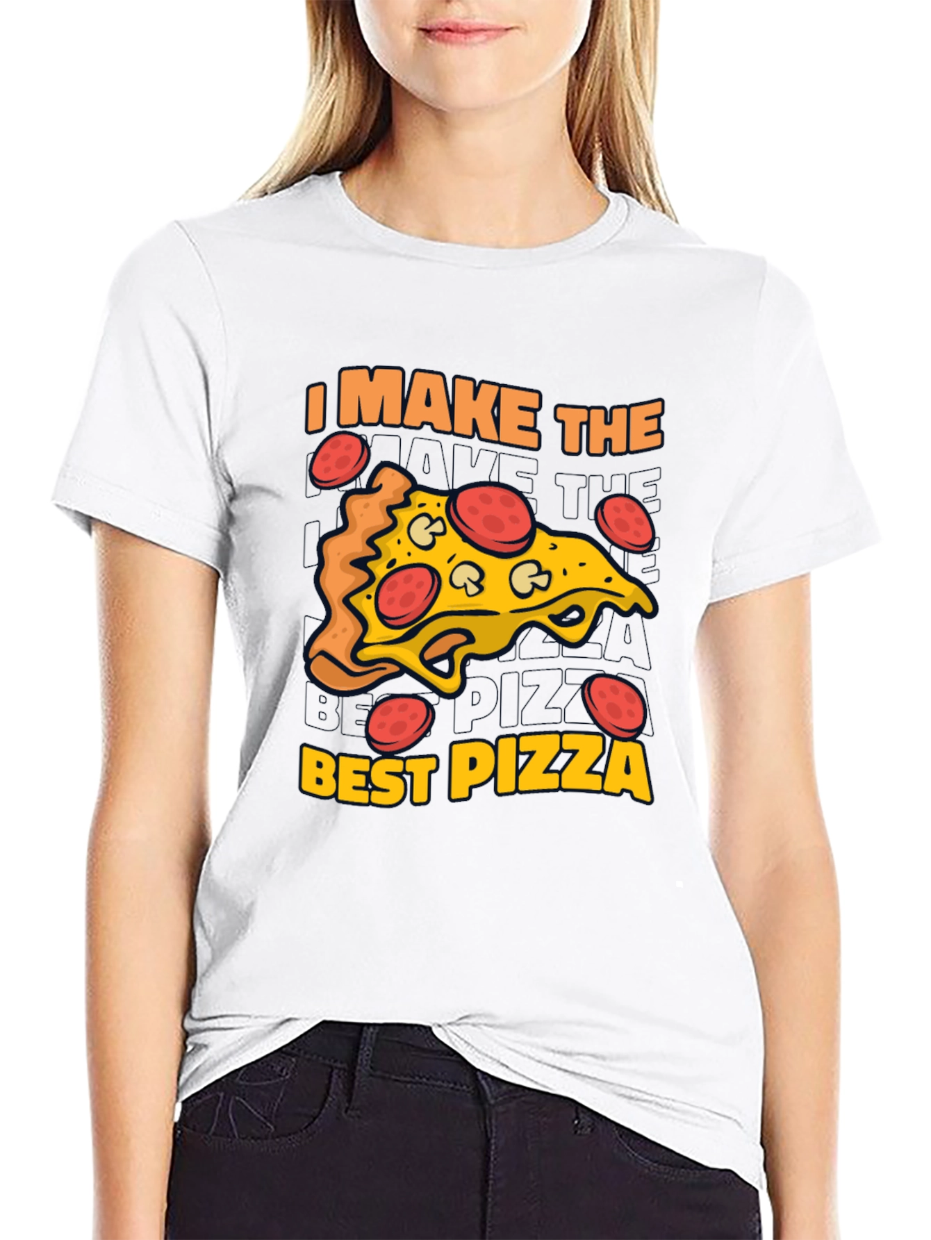 I Make The Best Pizza Graphic T-Shirt