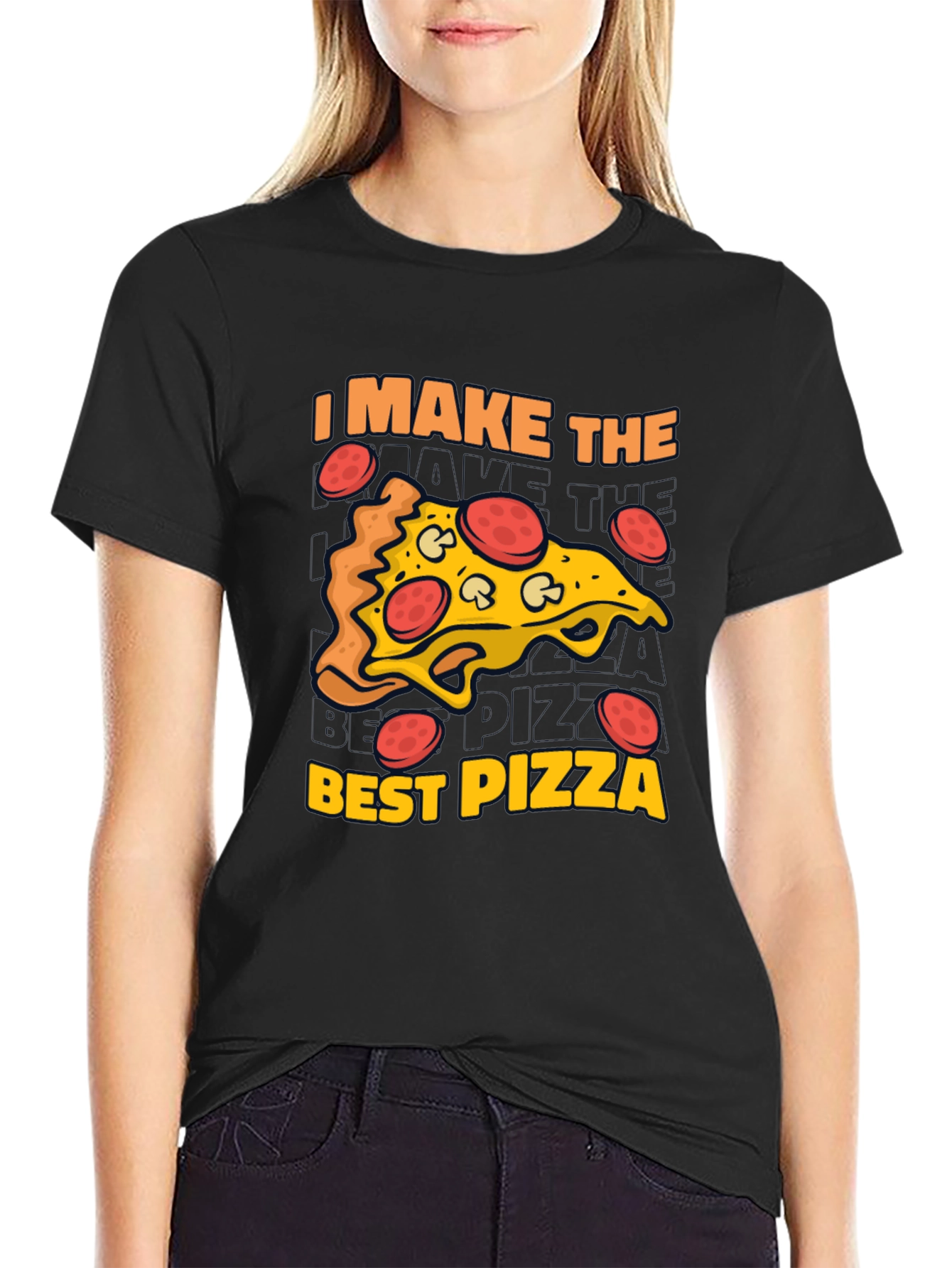 I Make The Best Pizza Graphic T-Shirt
