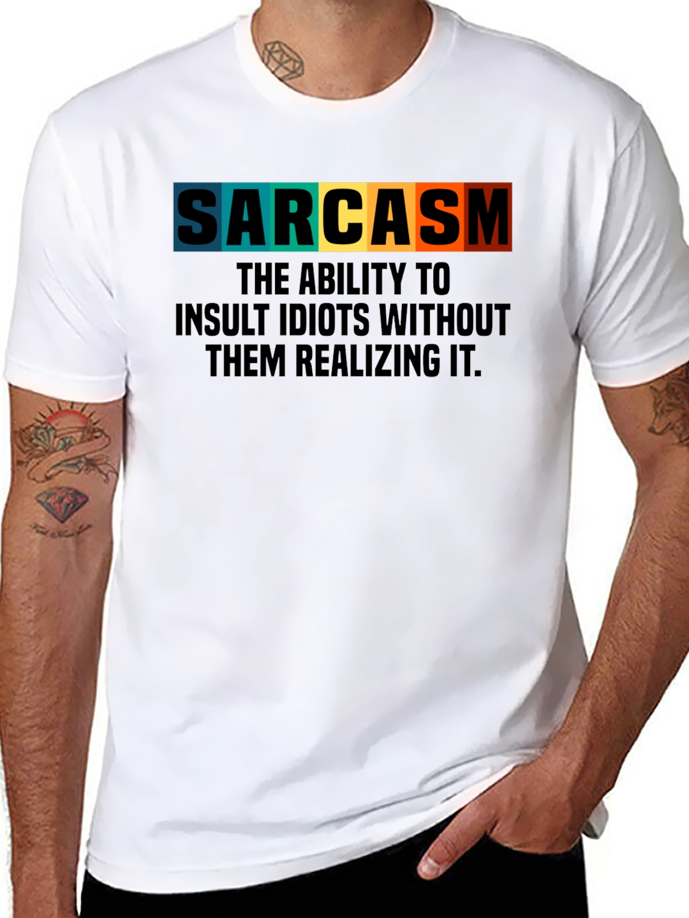 Sarcasm T-Shirt: Insult Idiots Subtly