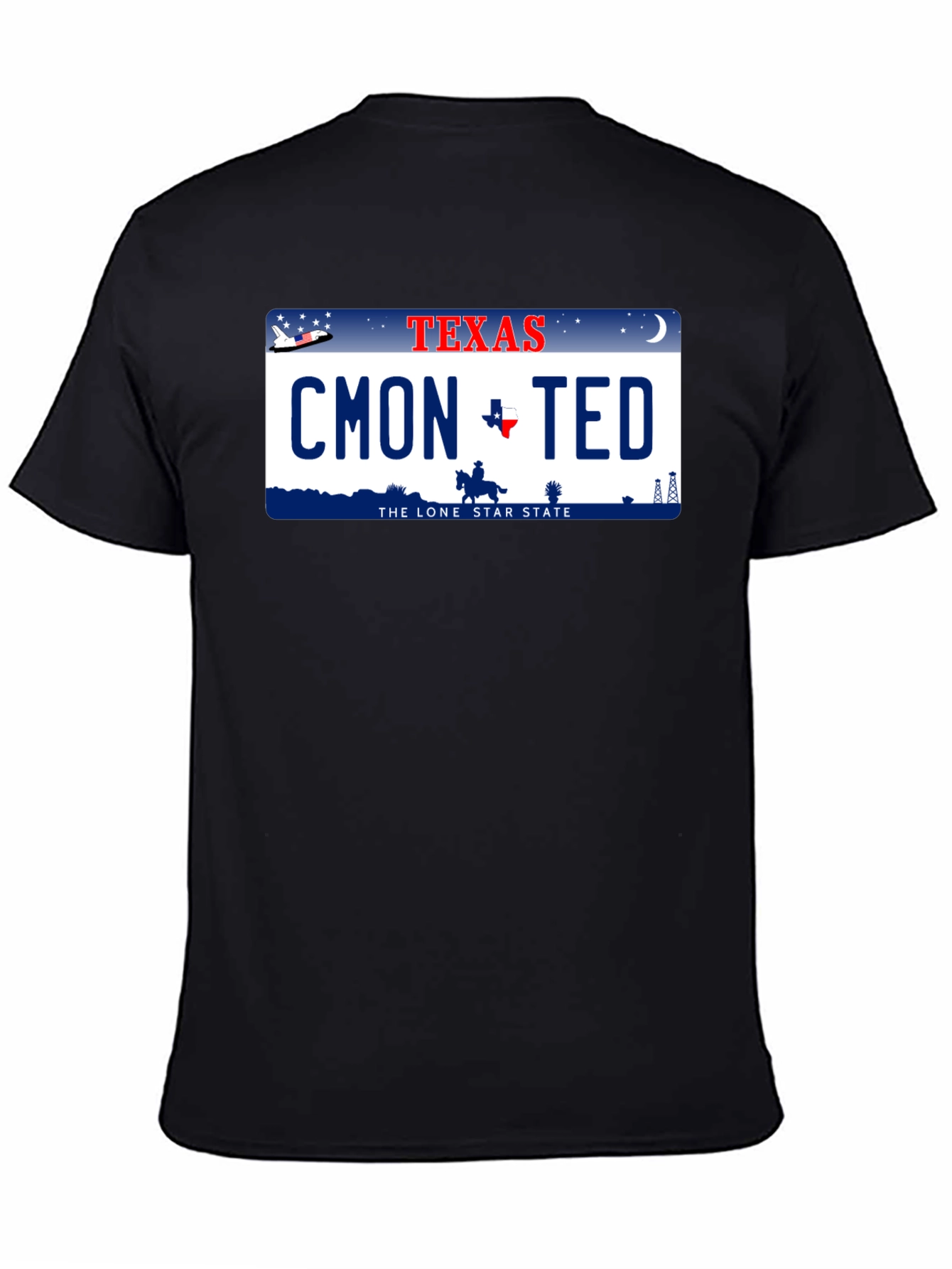 Cmon Ted Texas License Plate T-Shirt