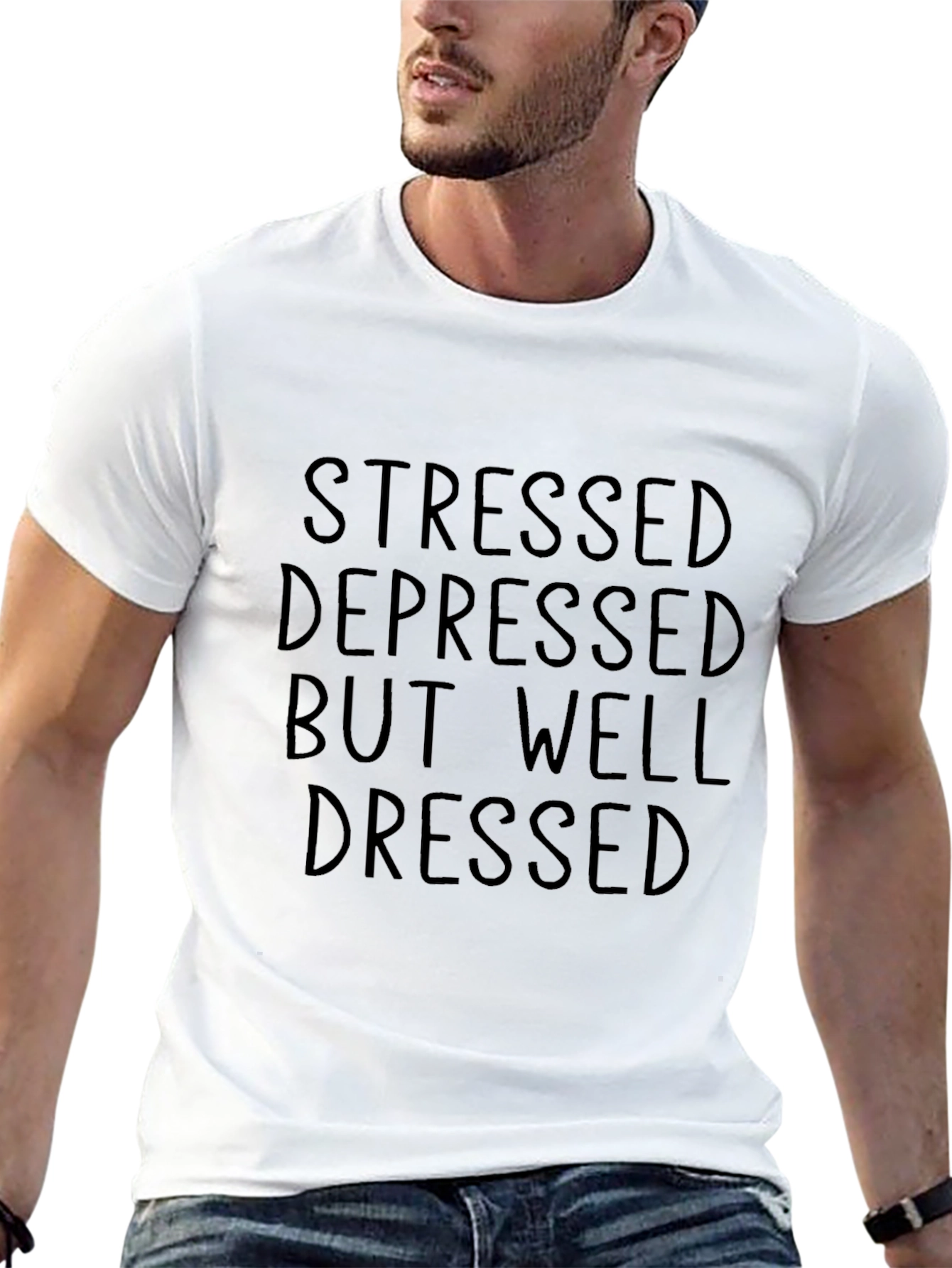 Stressed Depressed But Well Dressed Black T-Shirt