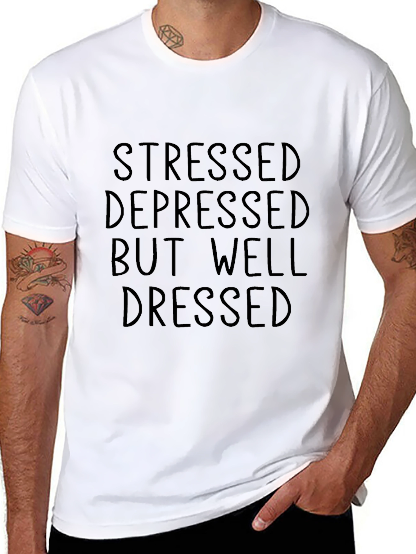 Stressed Depressed But Well Dressed Black T-Shirt