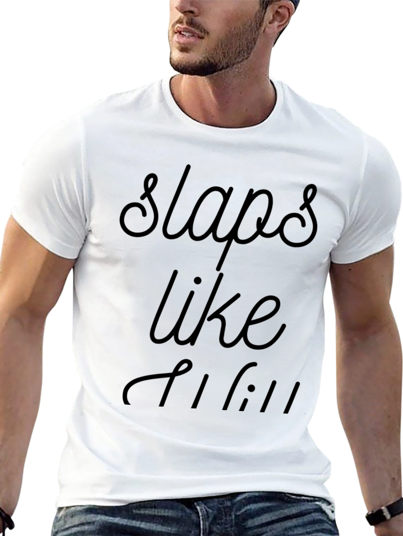 Slaps Like T-Shirt Black Tee Graphic Design