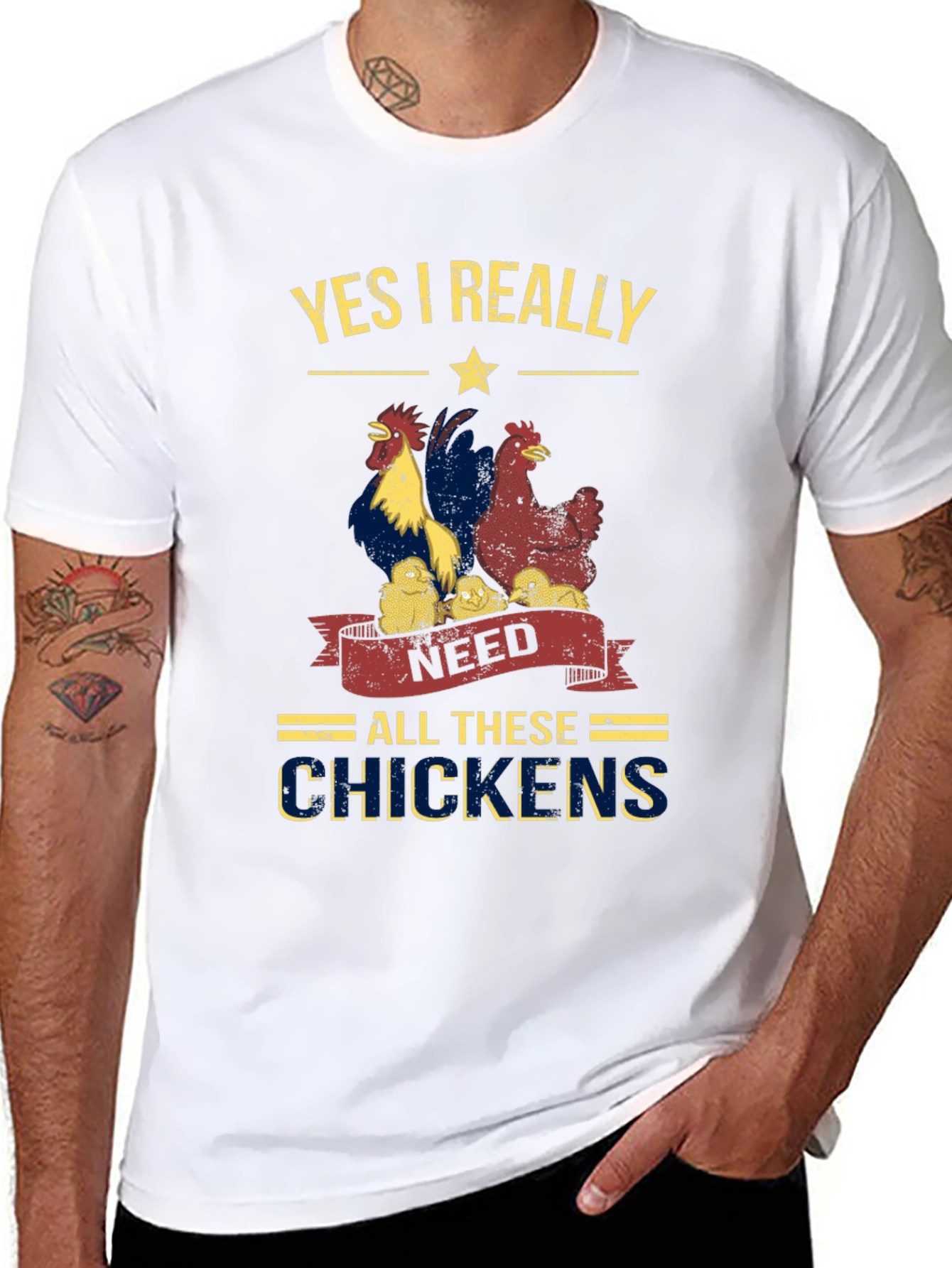 Yes I Really Need All These Chickens T-Shirt