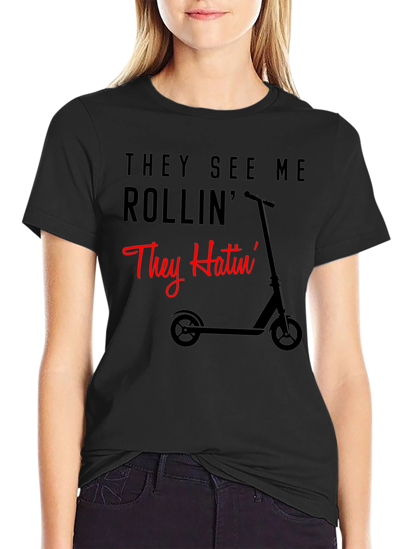 They See Me Rollin Funny Scooter T-Shirt