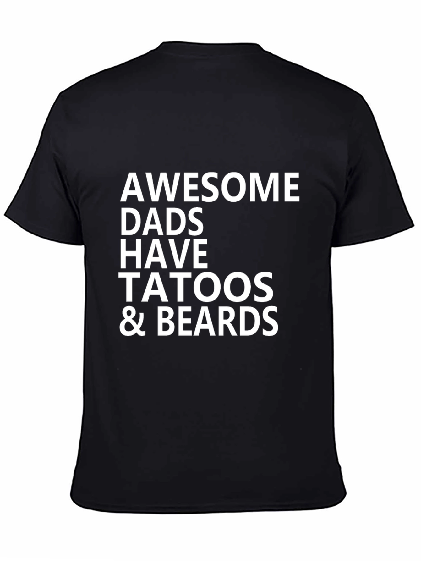 Awesome Dads Tattoos & Beards Black T-Shirt
