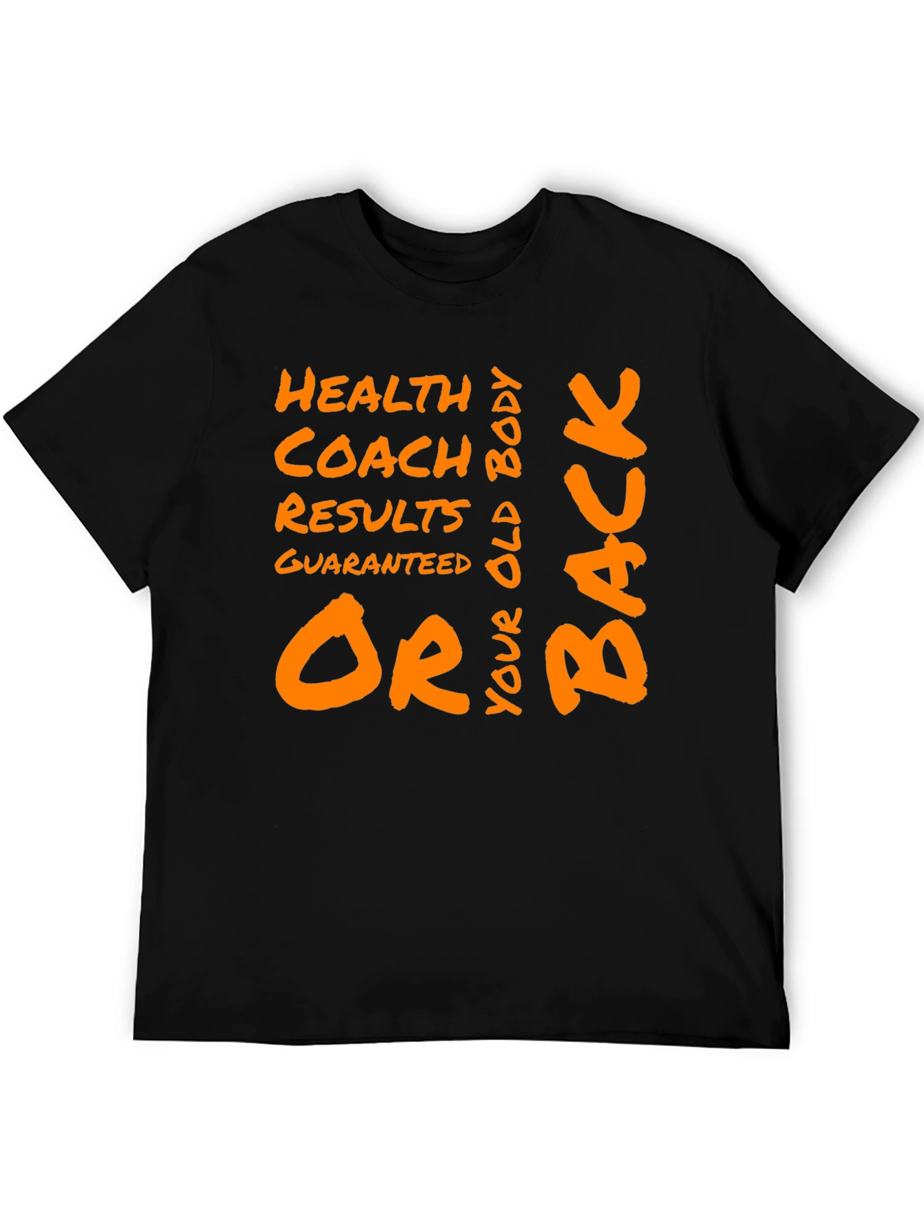 Health Coach Results Guaranteed Graphic Tee