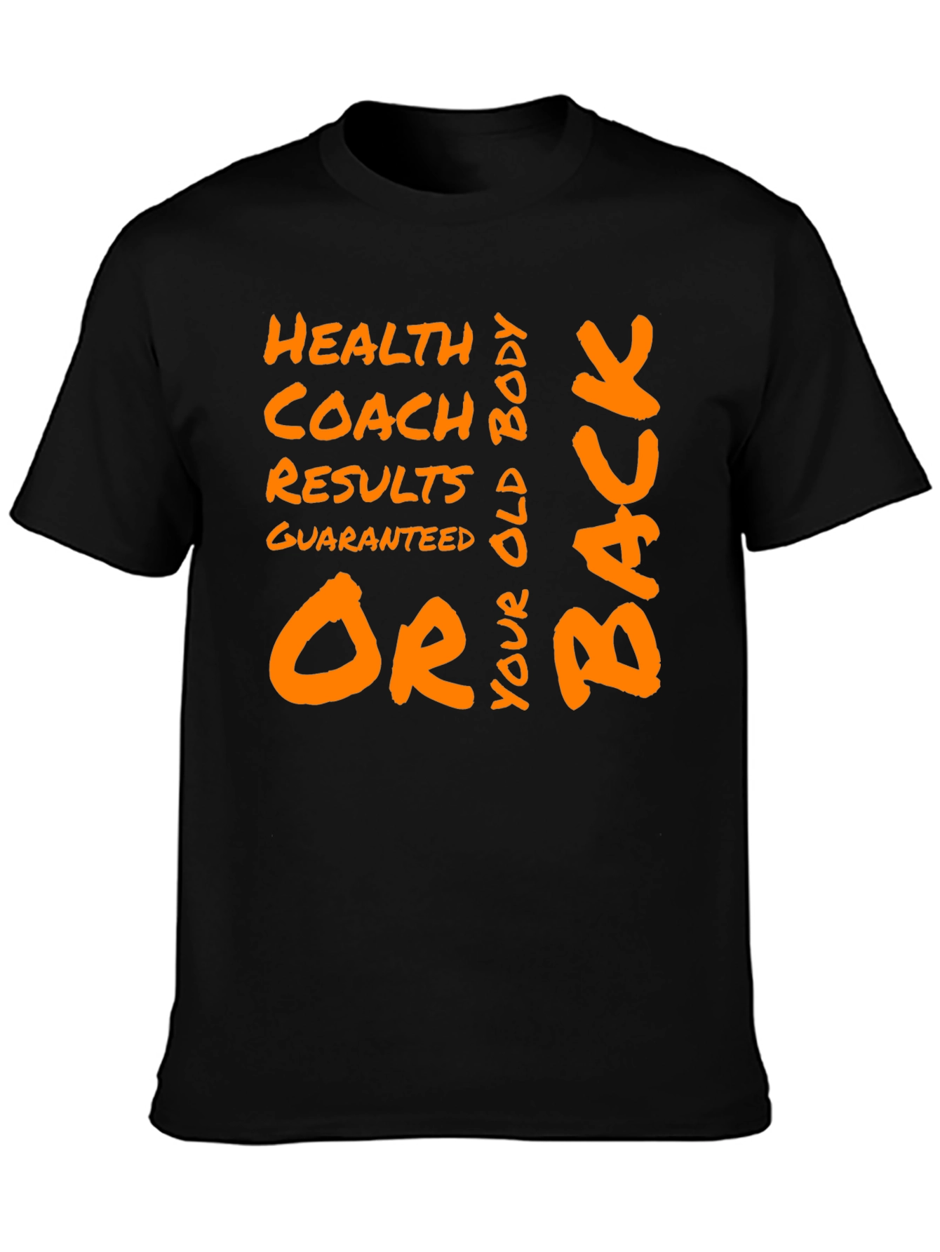 Health Coach Results Guaranteed Graphic Tee