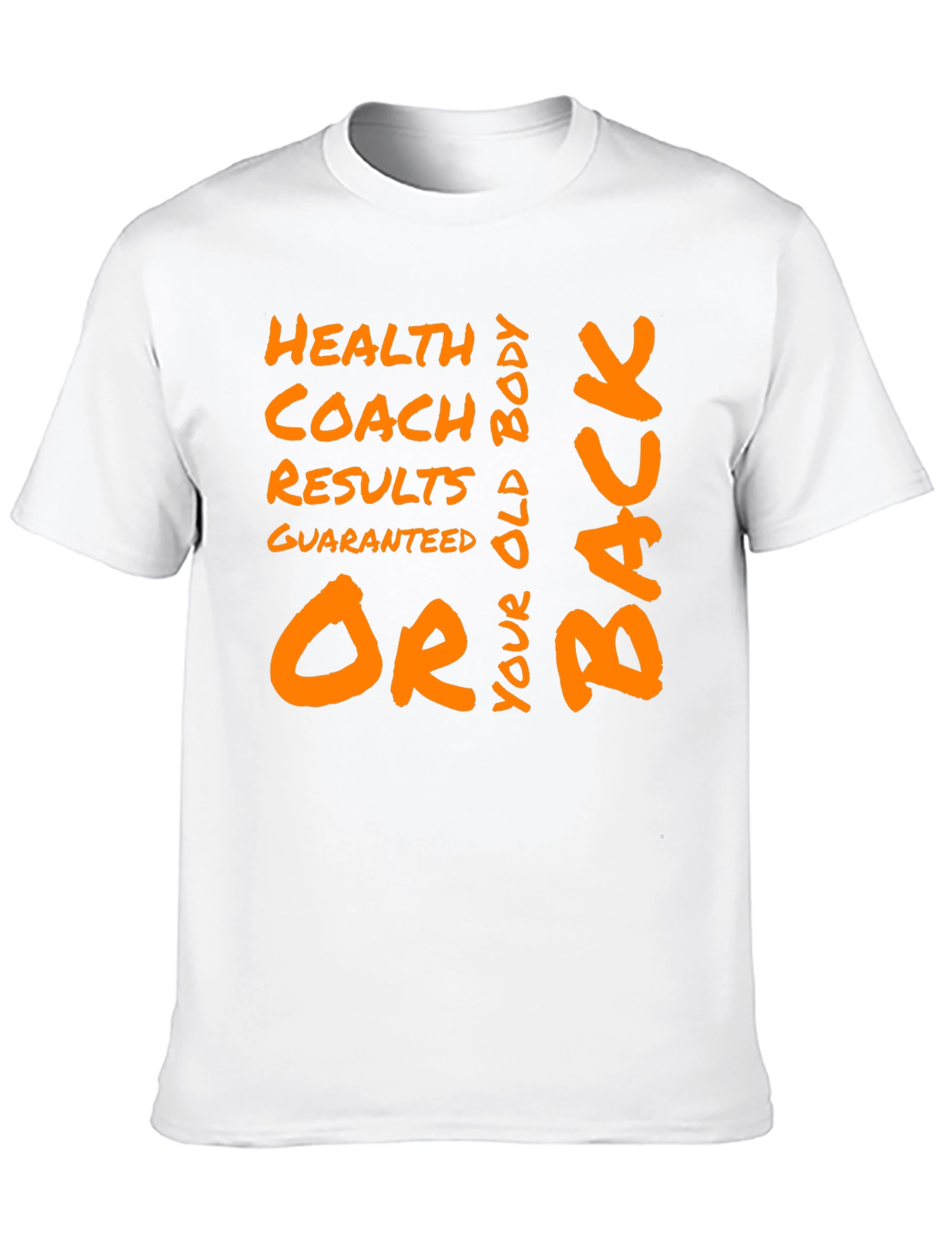 Health Coach Results Guaranteed Graphic Tee