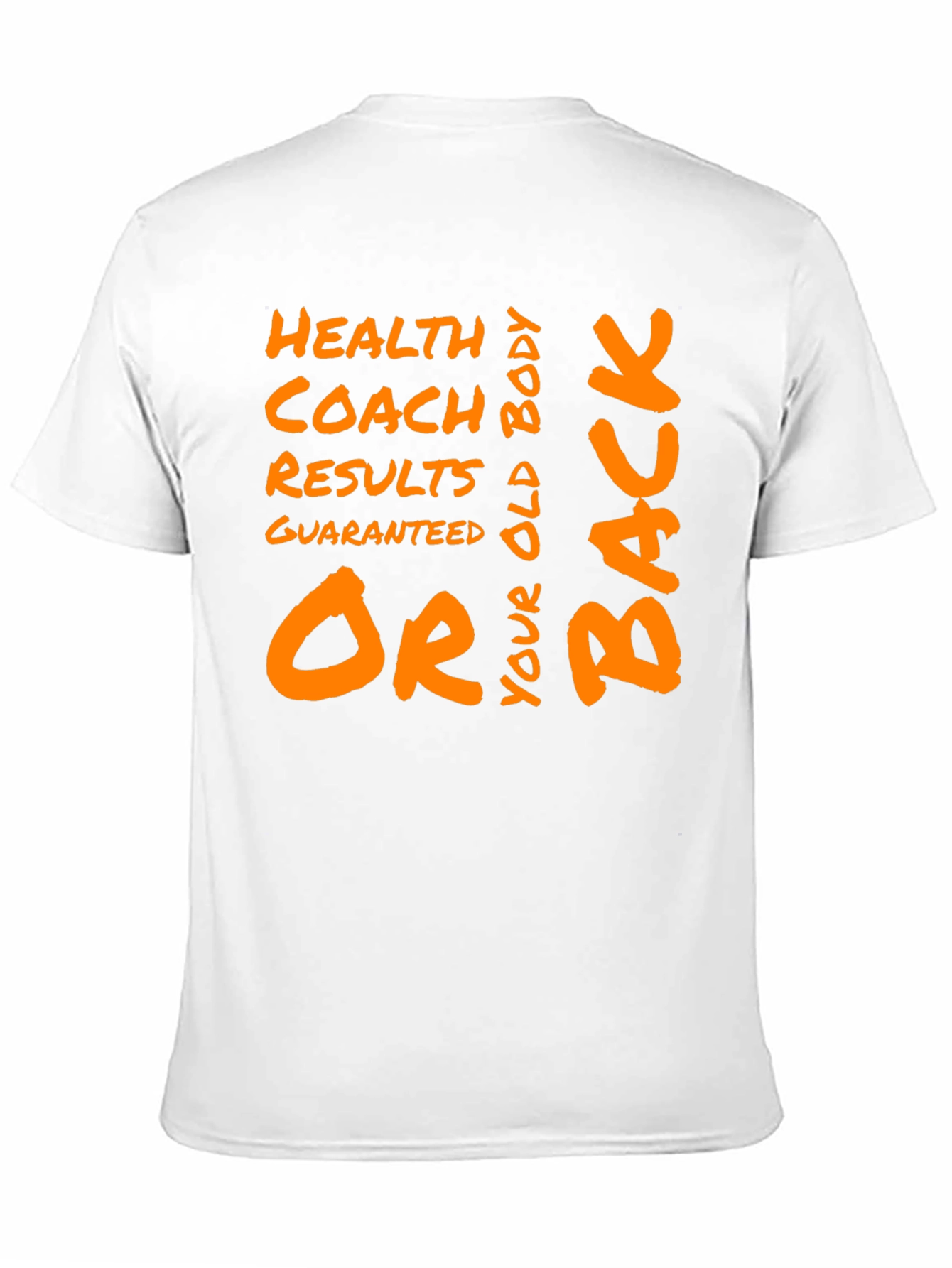 Health Coach Results Guaranteed Graphic Tee