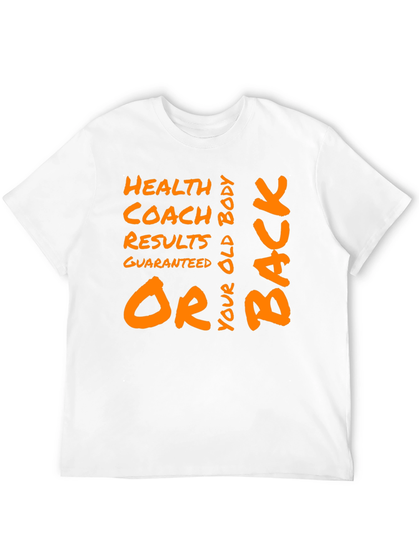 Health Coach Results Guaranteed Graphic Tee