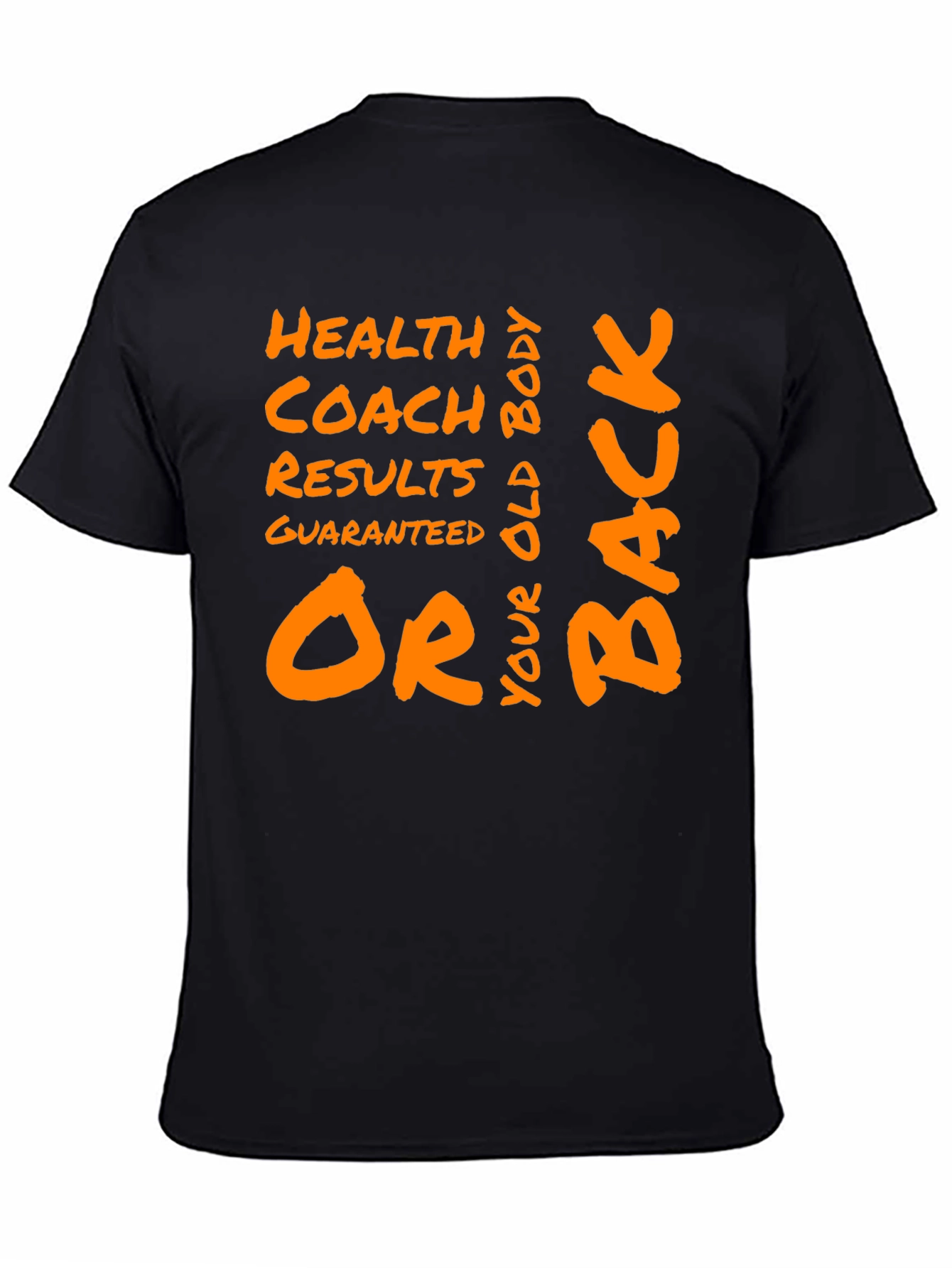 Health Coach Results Guaranteed Graphic Tee