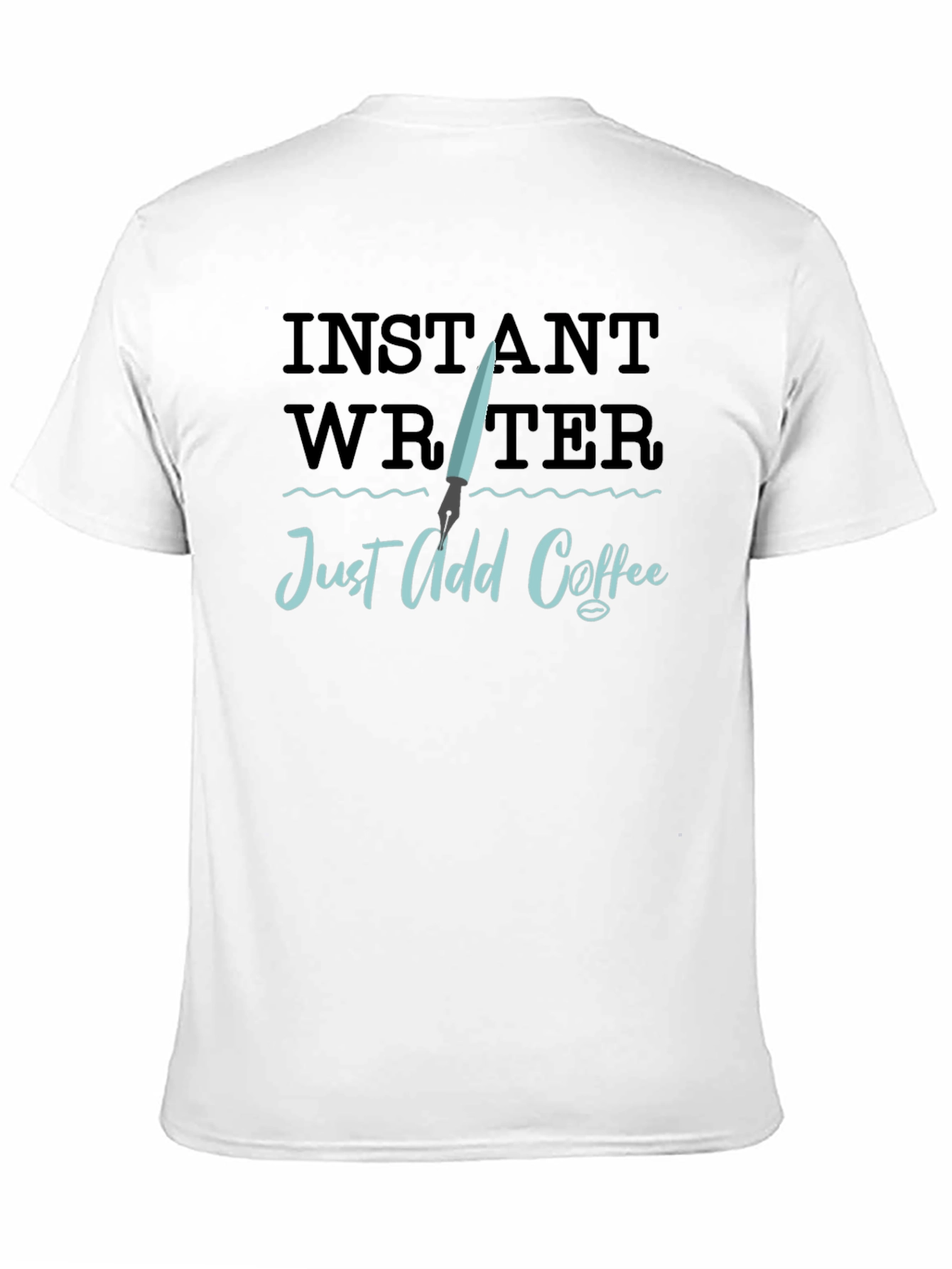 Instant Writer Just Add Coffee Black T-Shirt
