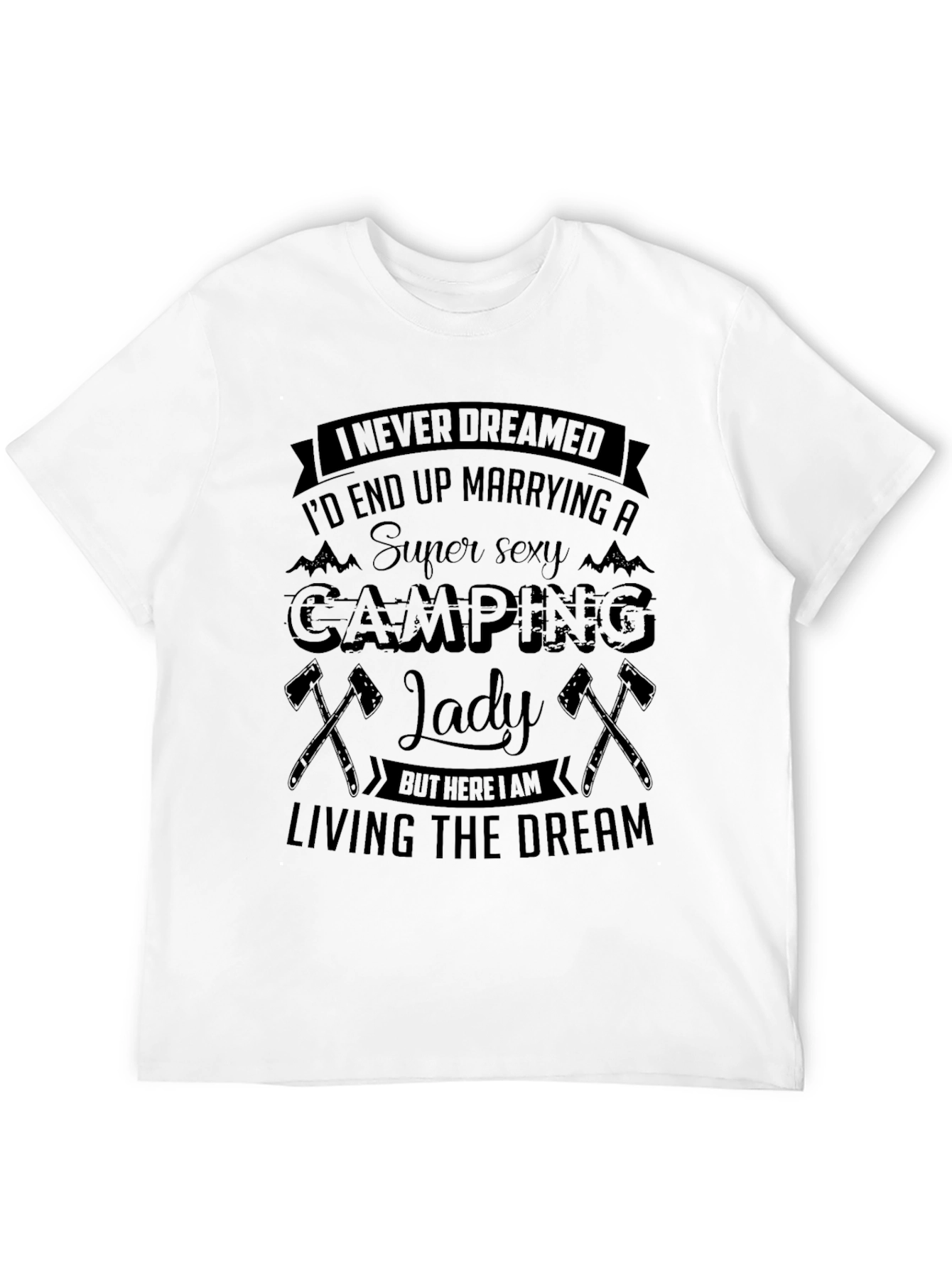 Camping Lady T-Shirt - Super Sexy Wife