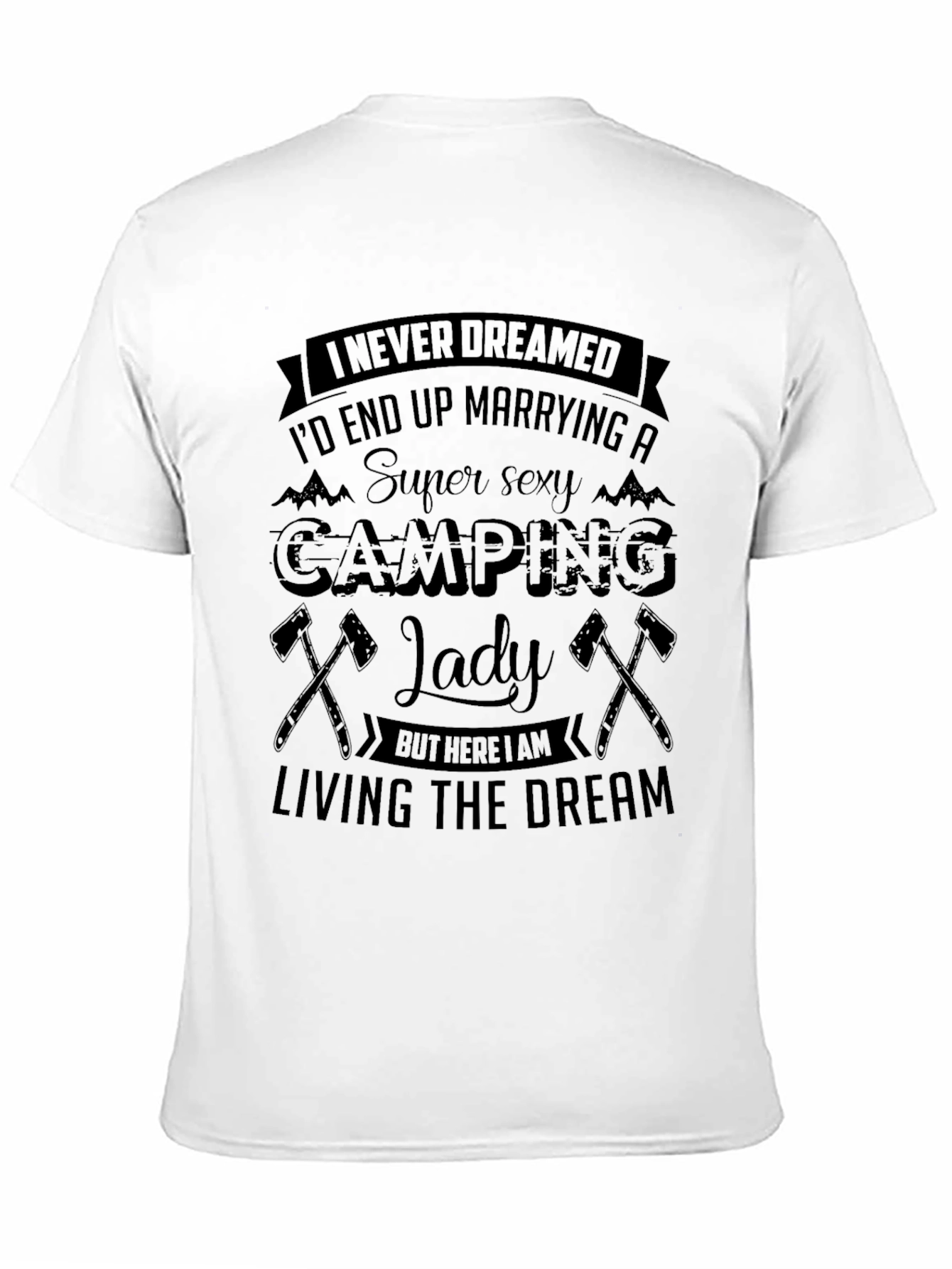 Camping Lady T-Shirt - Super Sexy Wife